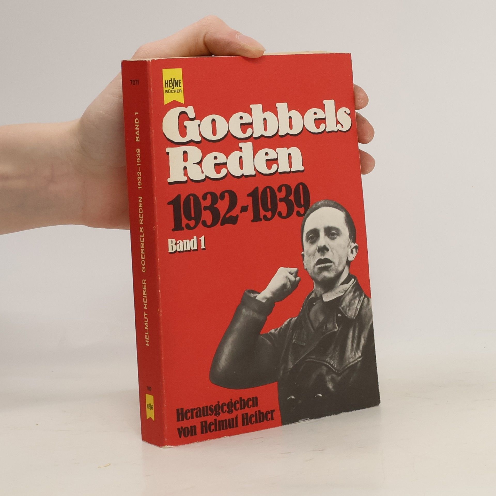 Helmut Heiber Goebbels Reden 1932-1939 Band 1