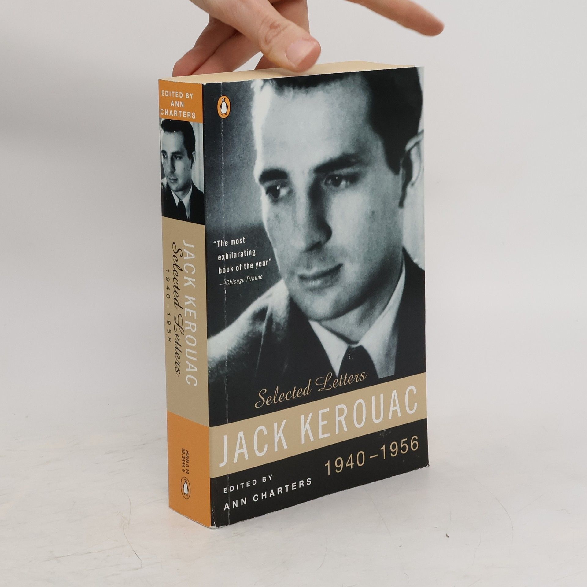 Jack Kerouac Kerouac: Selected Letters: Volume 1: 1940-1956