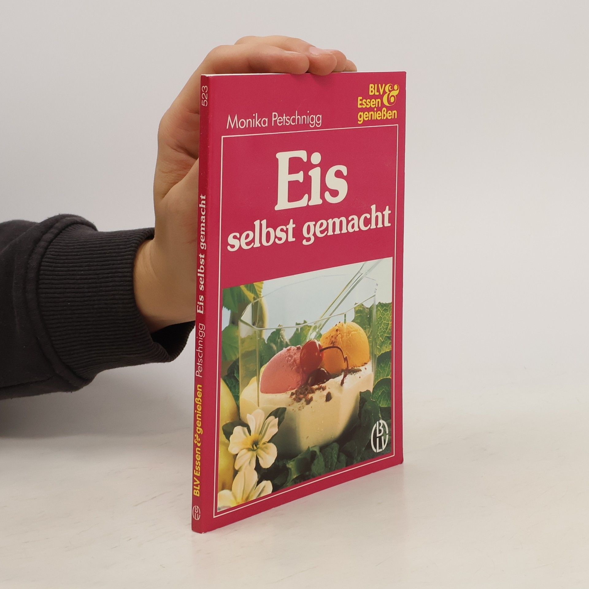 Monika Petschnigg Eis selbst gemacht