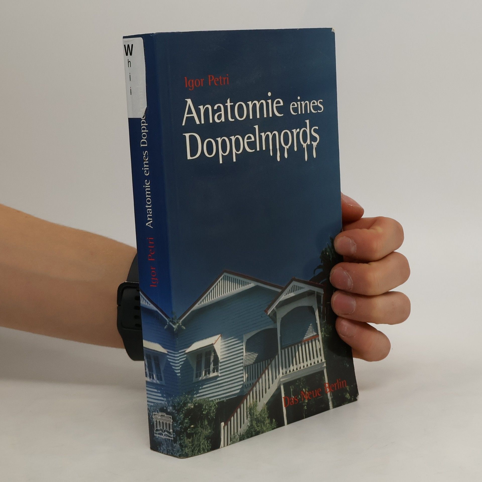 Igor Petri Anatomie eines Doppelmords