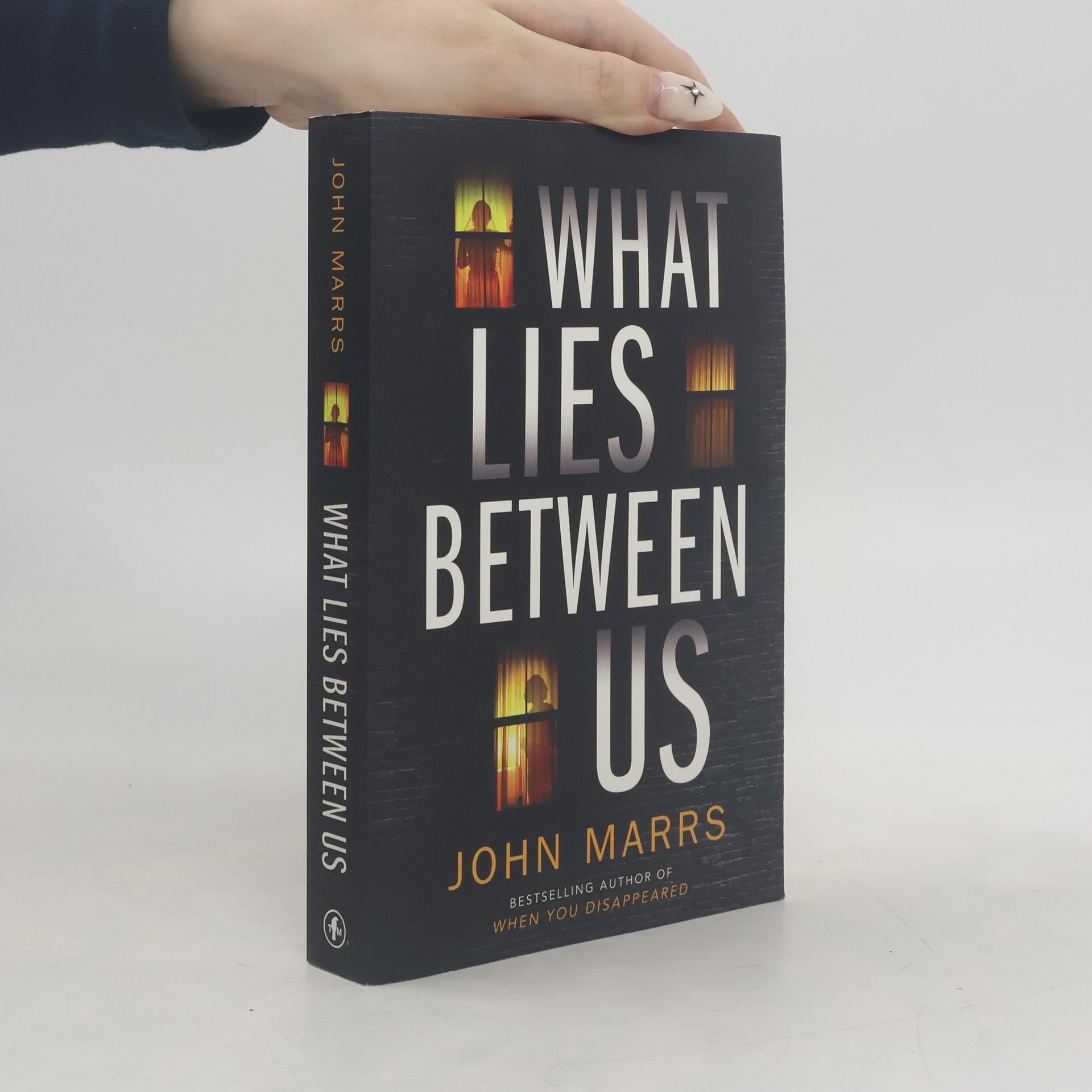 John Marrs What Lies Between Us