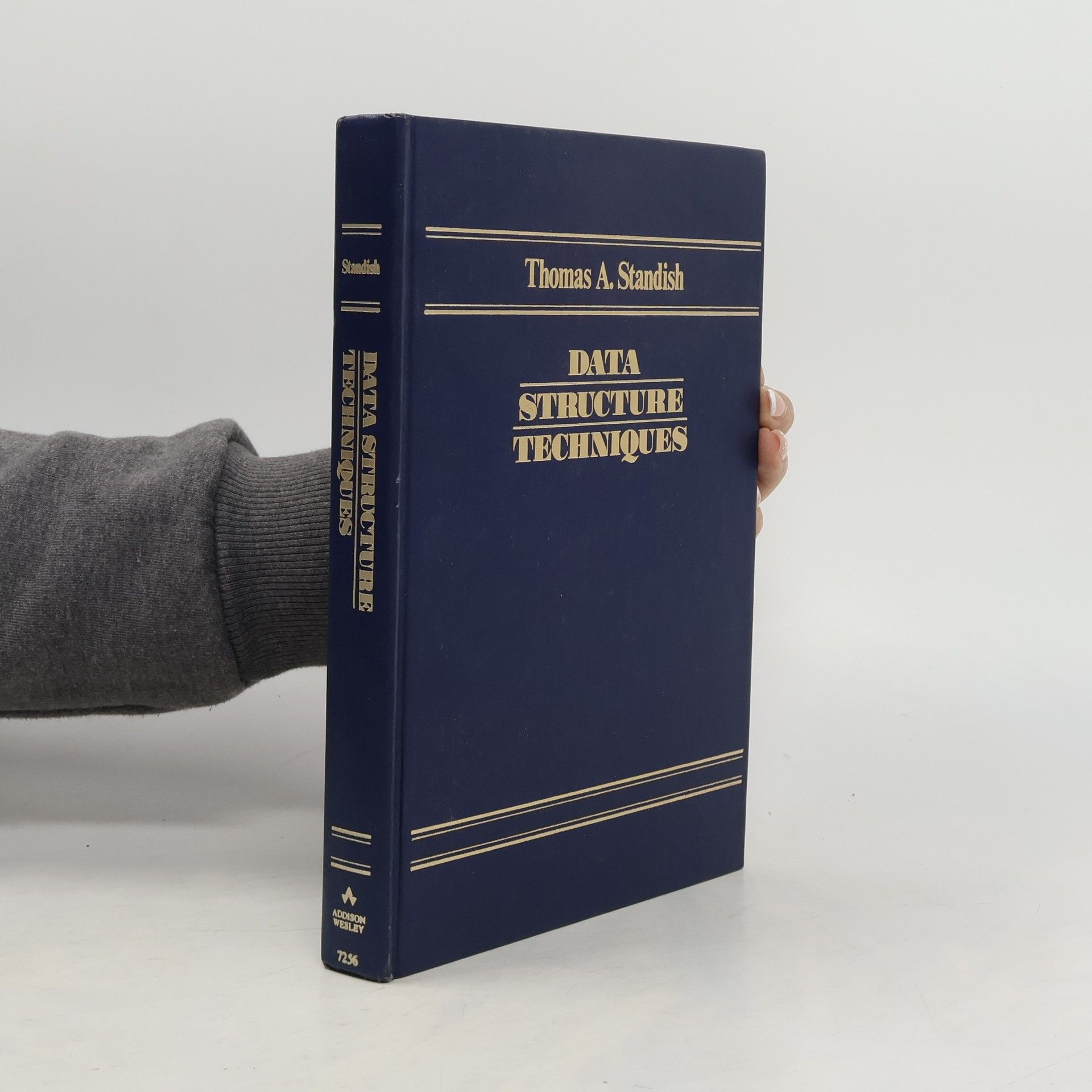 Thomas A. Standish  Data Structure Techniques