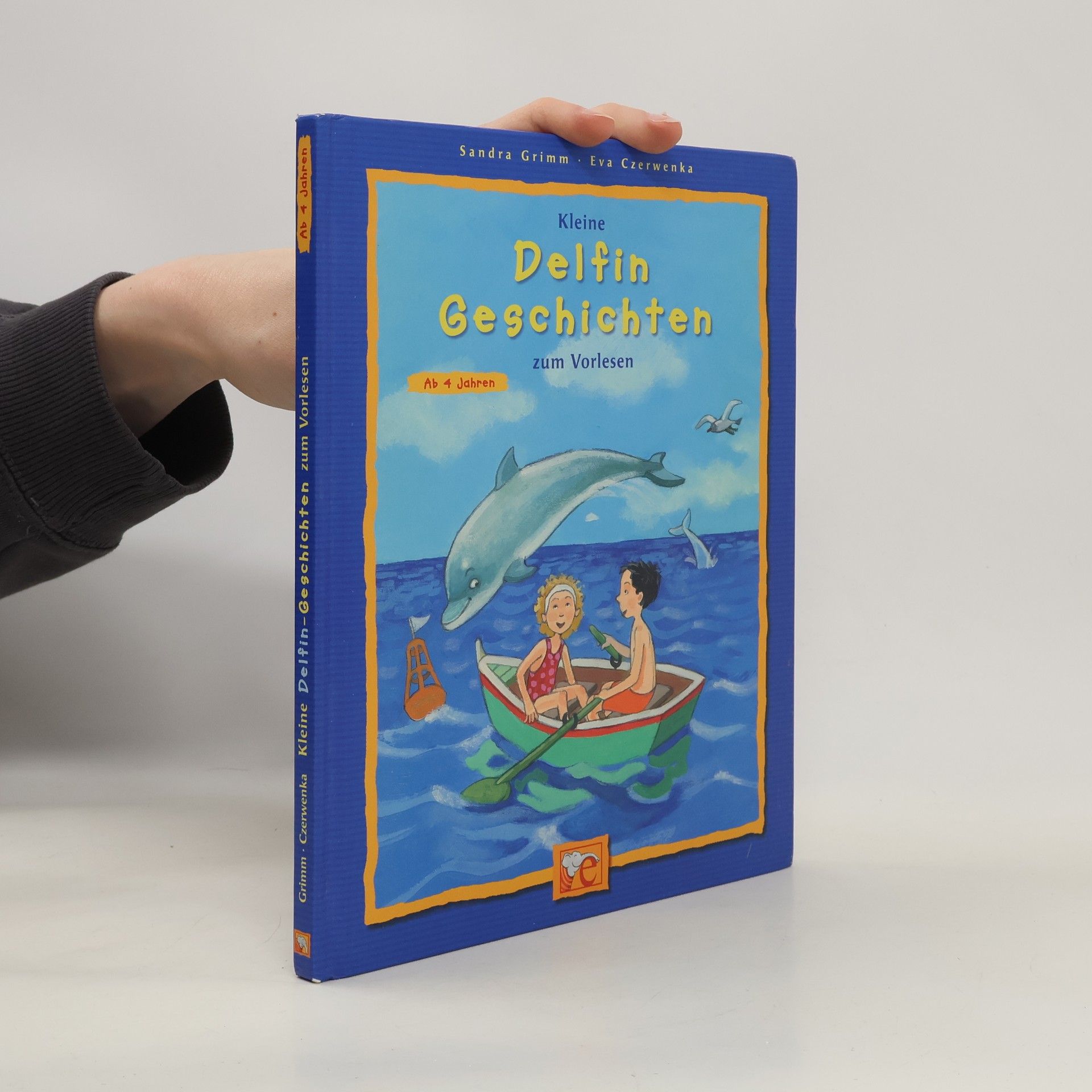 Sandra Grimm Kleine Delfin-Geschichten zum Vorlesen