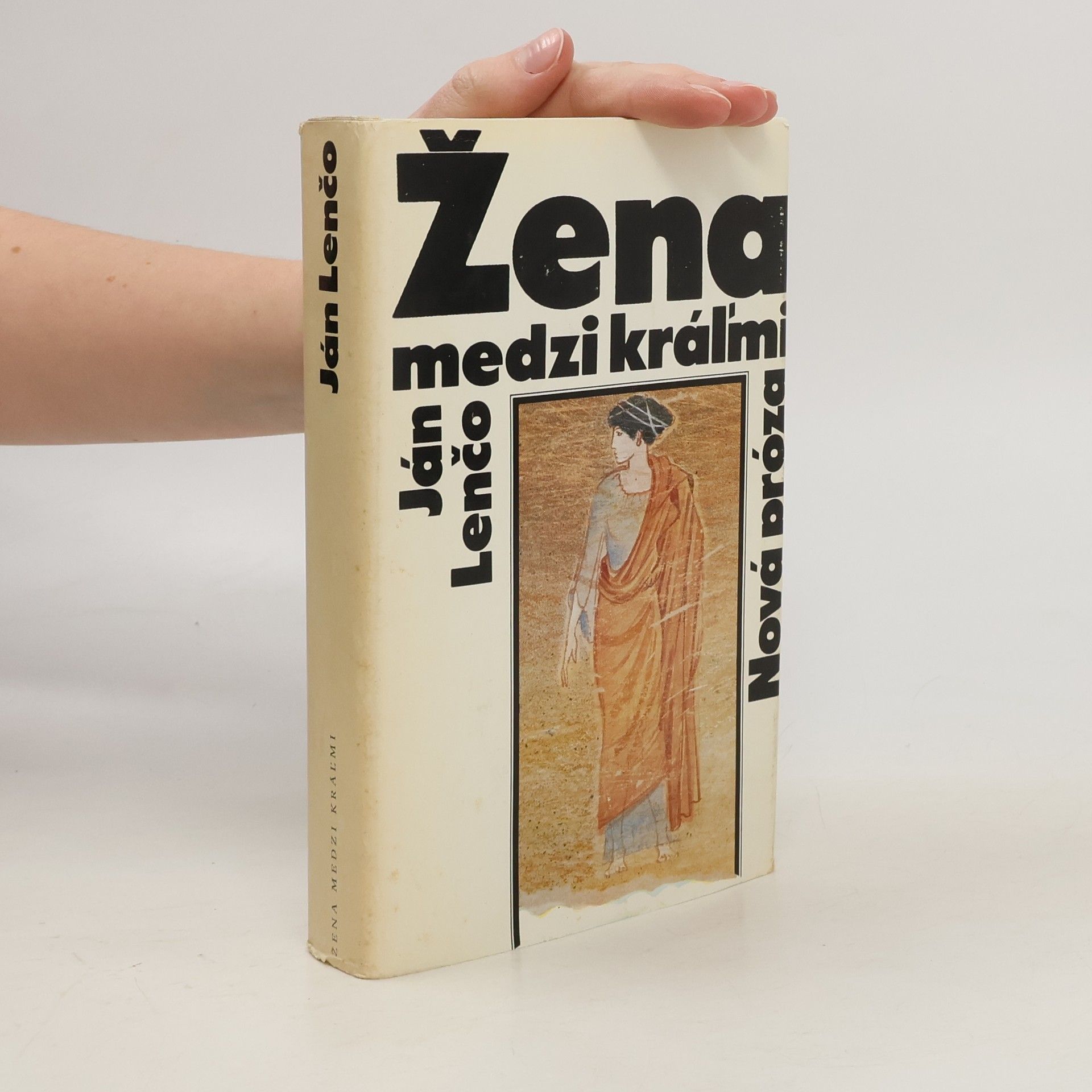 Ján Lenčo Žena medzi králmi