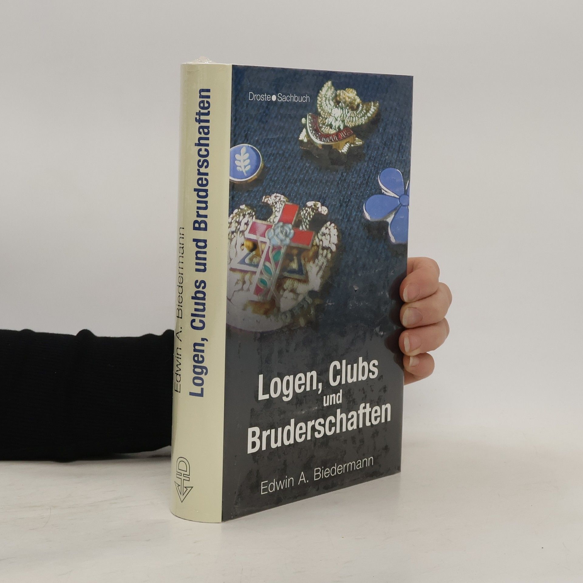 Edwin A. Biedermann Logen, Clubs und Bruderschaften