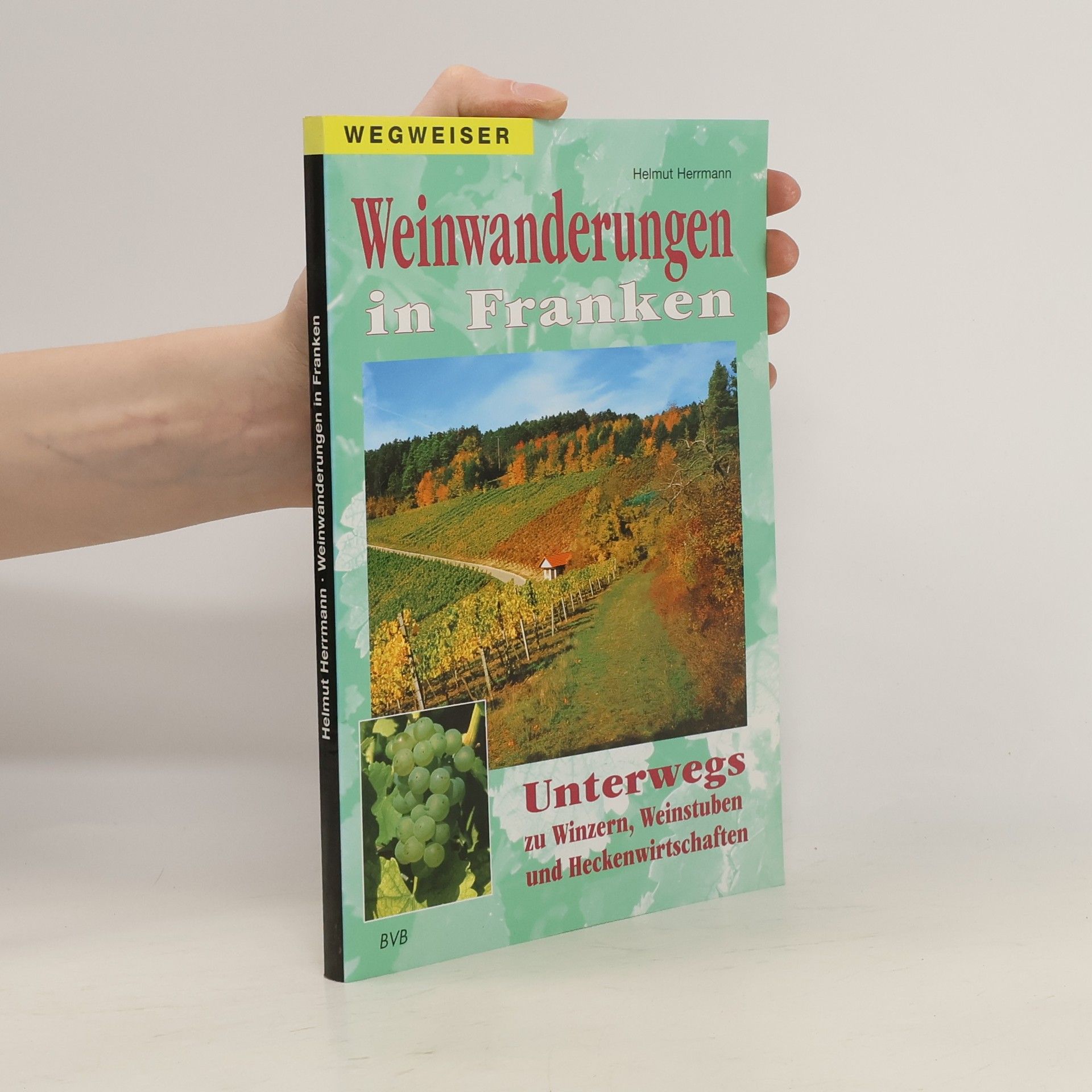 Helmut Herrmann Weinwanderungen in Franken