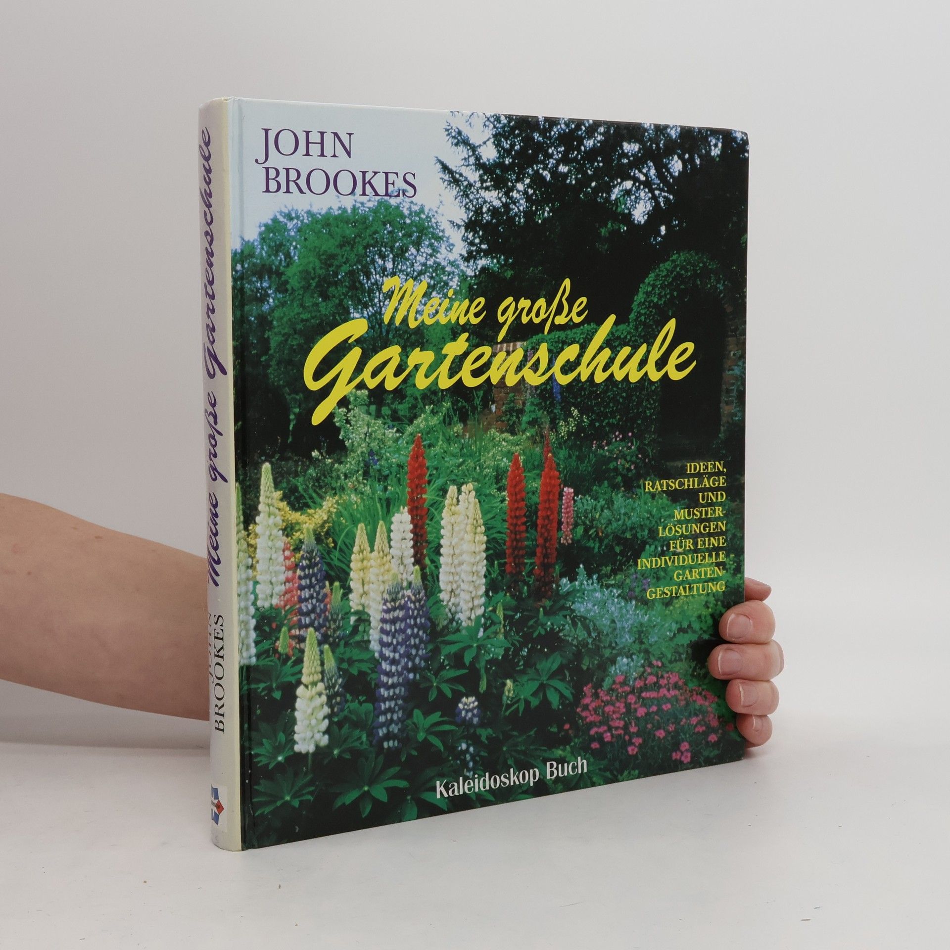 John Brookes Meine große Gartenschule