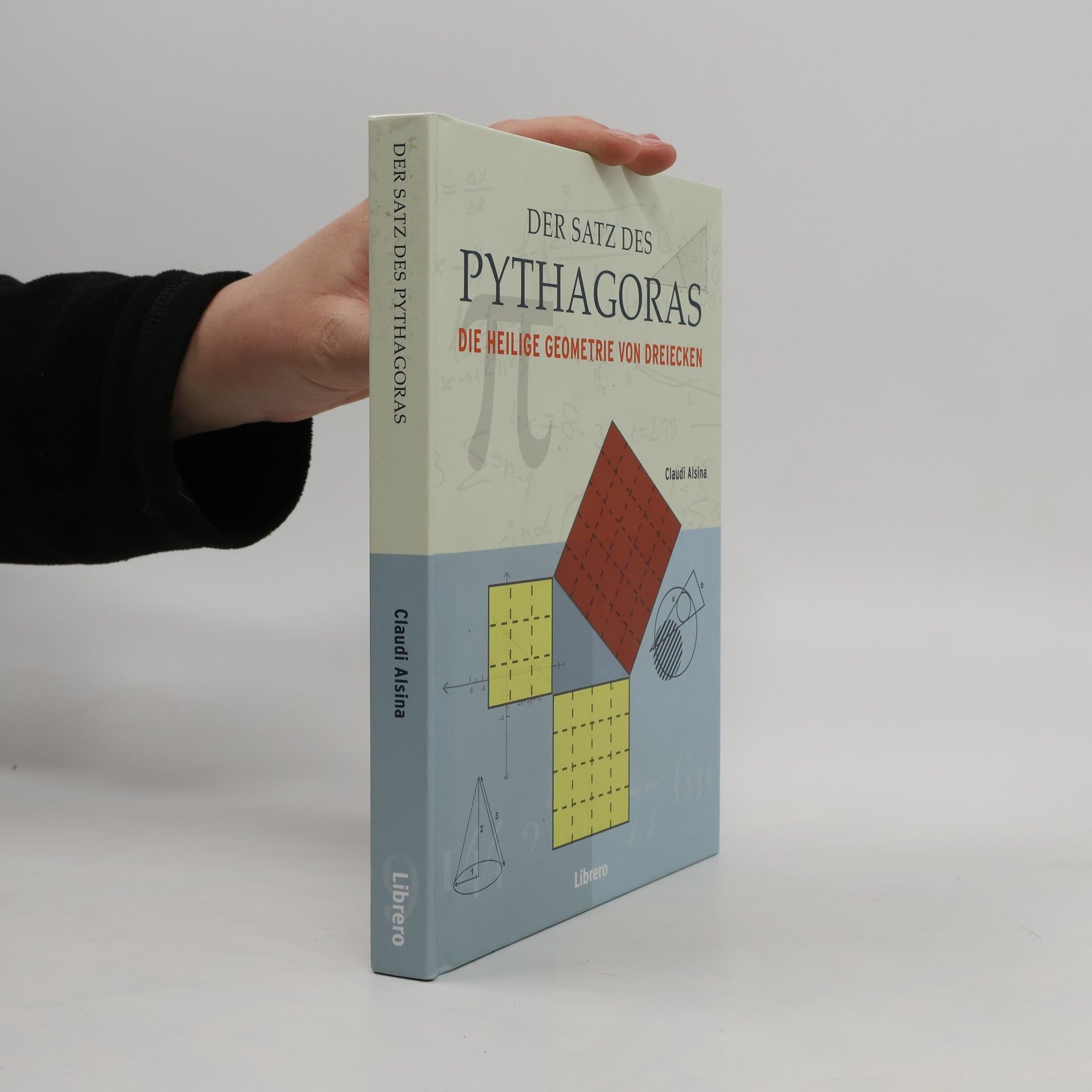 Claudi Alsina Der Satz des Pythagoras