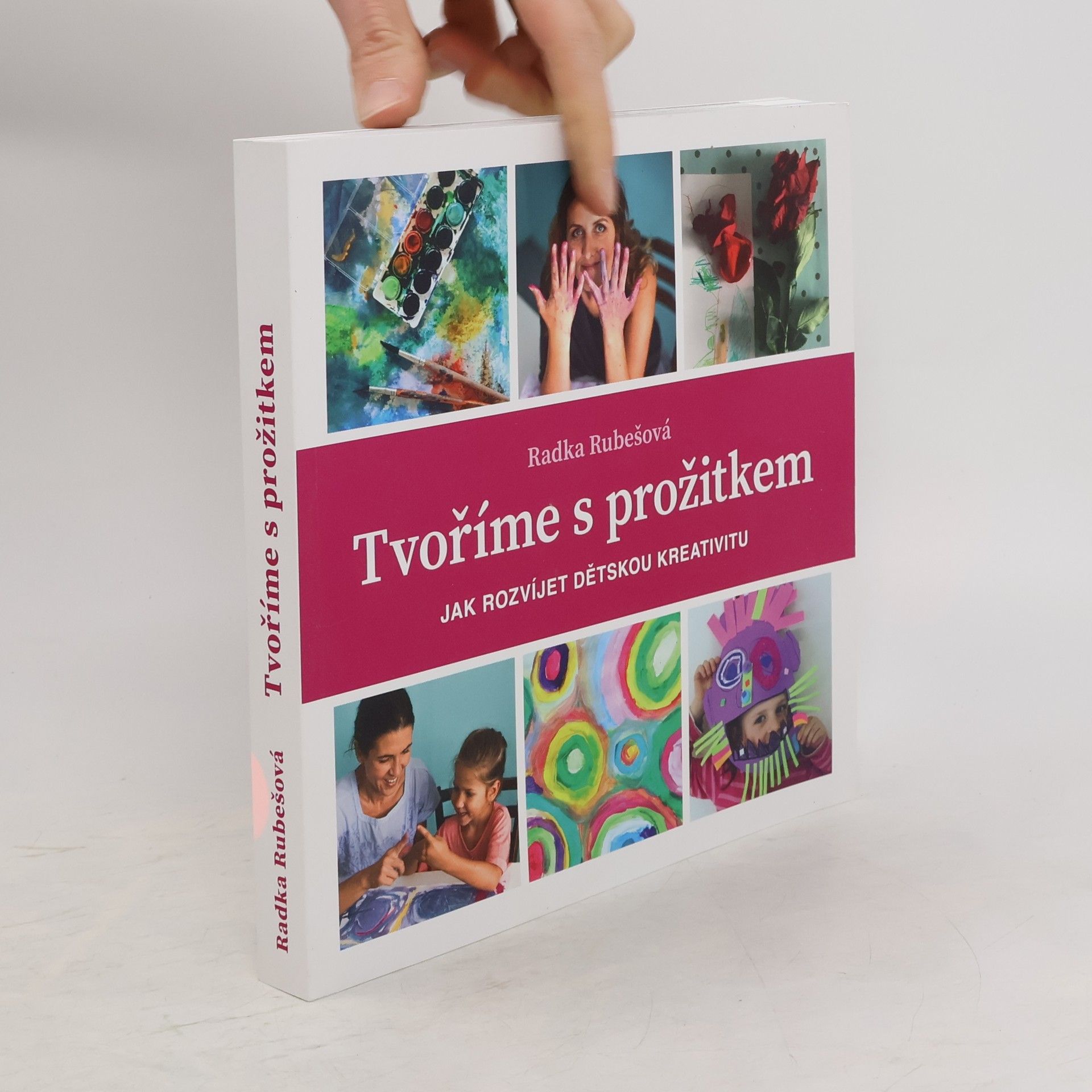 Radka Rubešová Tvoříme s prožitkem
