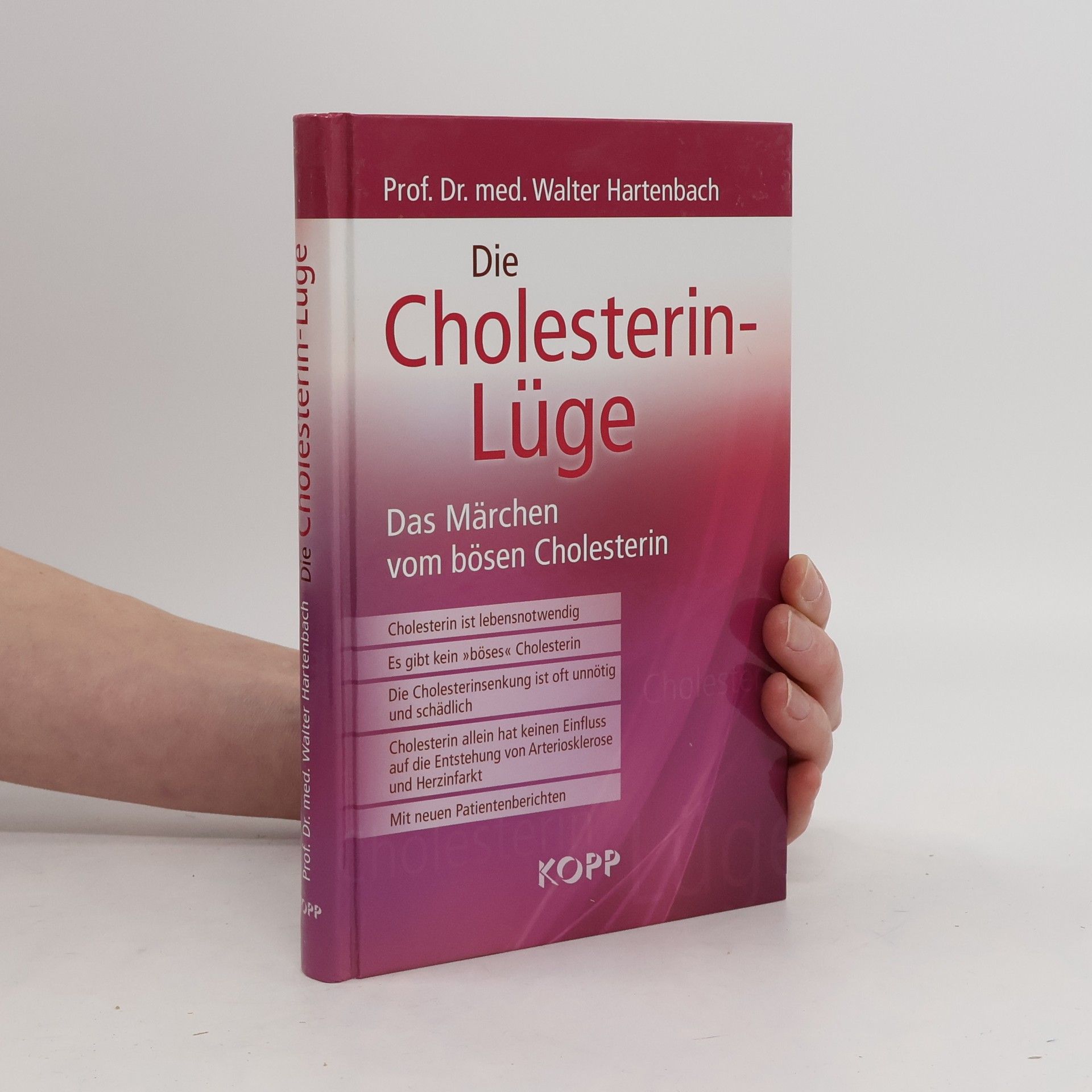 Walter Hartenbach Die Cholesterin-Lüge