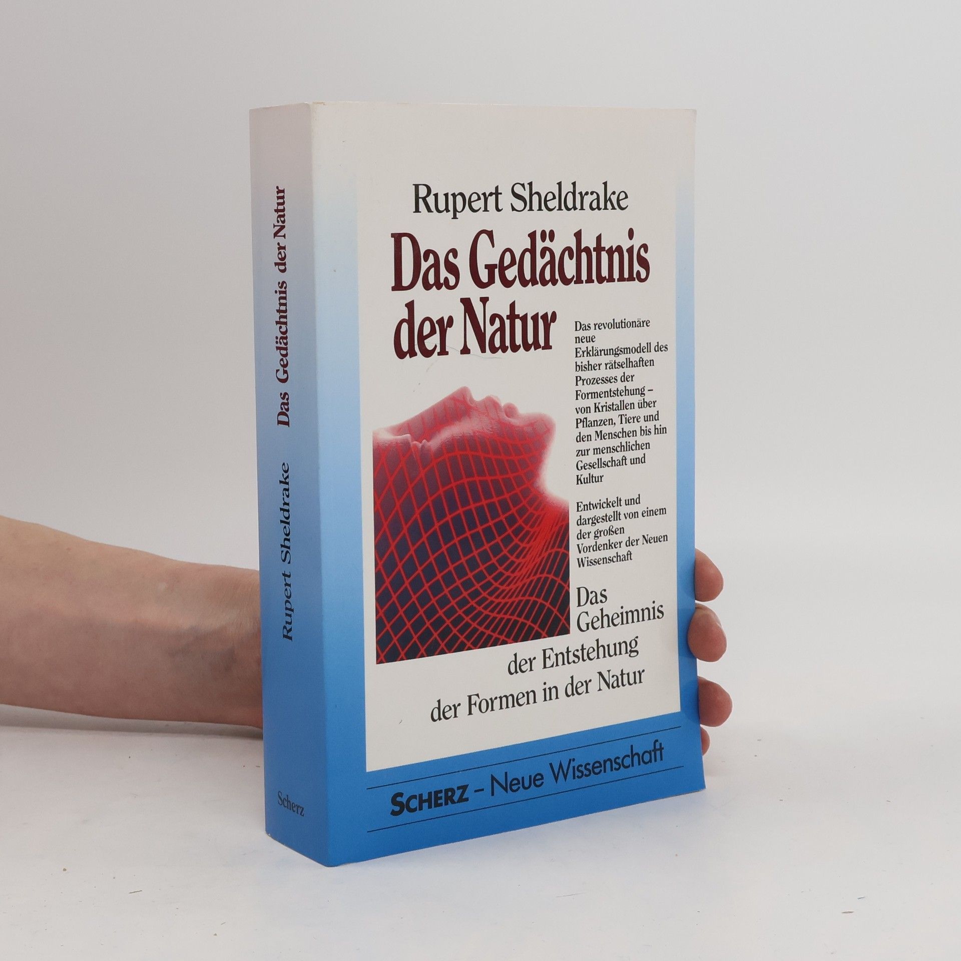 Rupert Sheldrake Das Gedächtnis der Natur