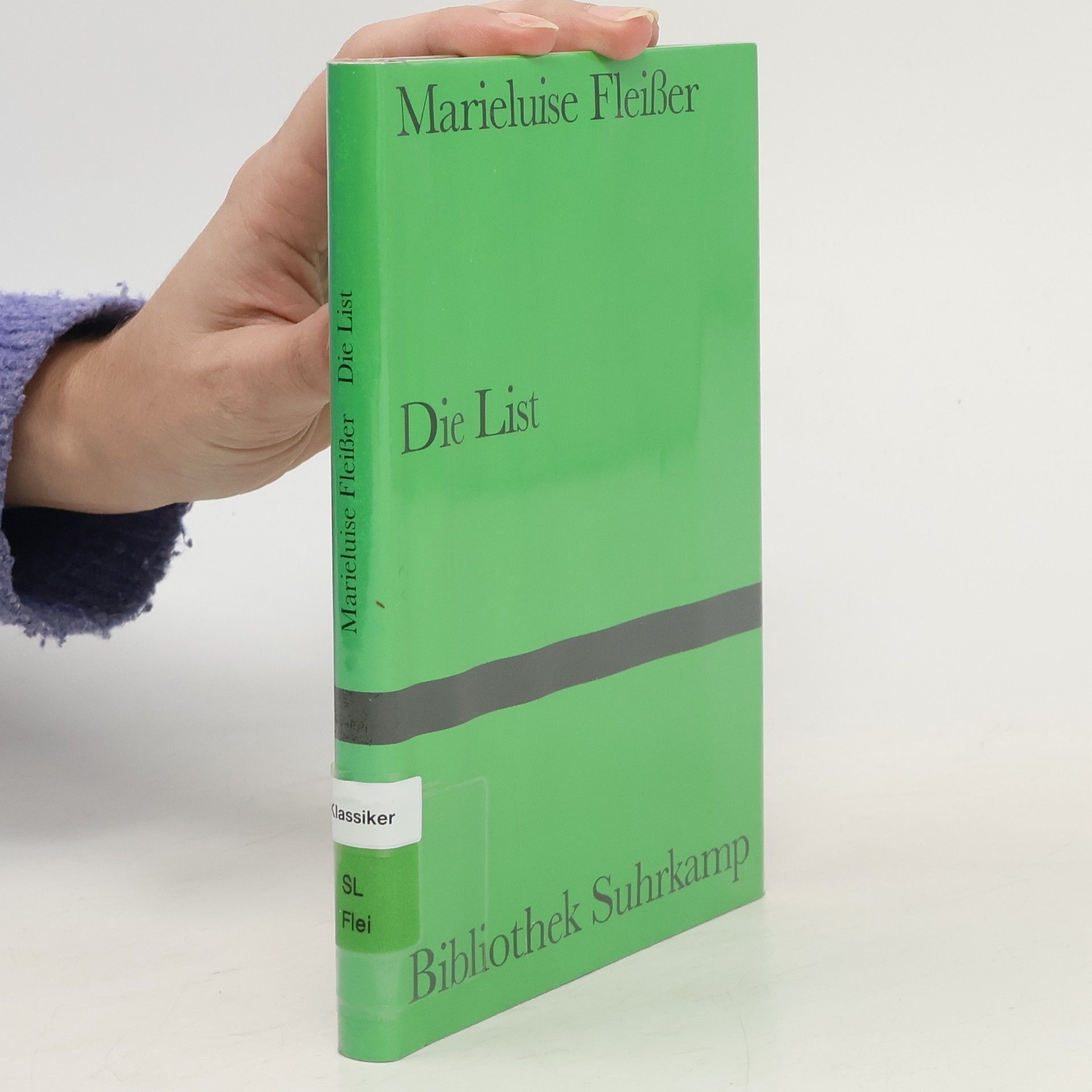 Marieluise Fleißer Die List