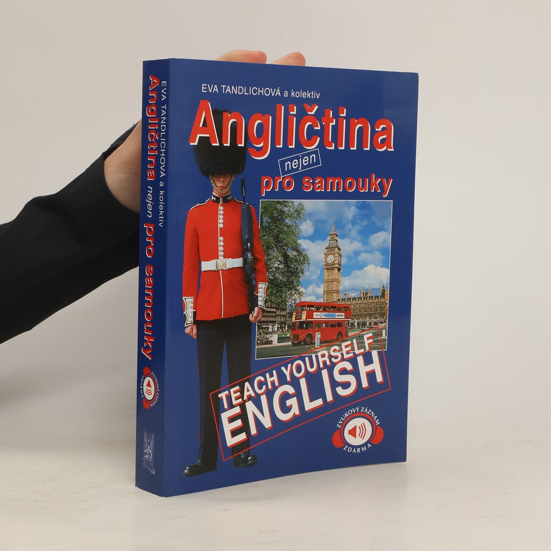 Eva Tandlichová Angličtina nejen pro samouky. Teach Yourself English