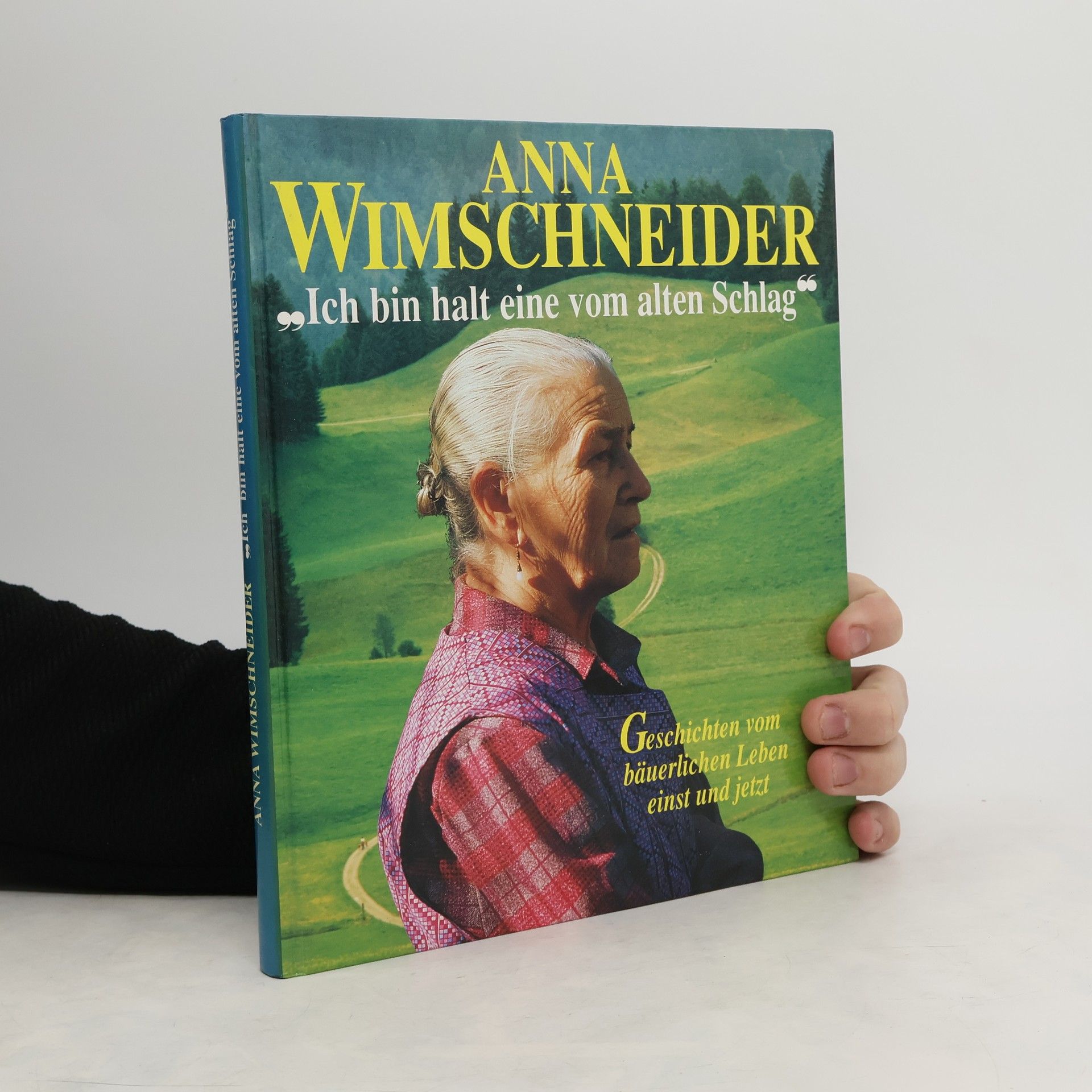 Anna Wimschneider Ich bin halt eine vom alten Schlag
