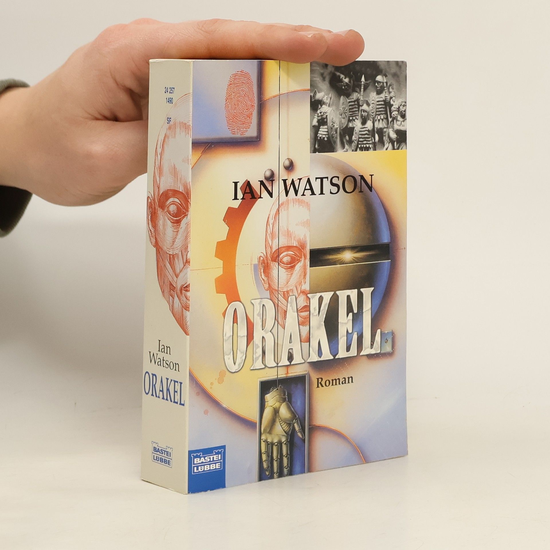 Ian Watson Orakel. Science Fiction Roman. Übers. v. Jürgen Martin