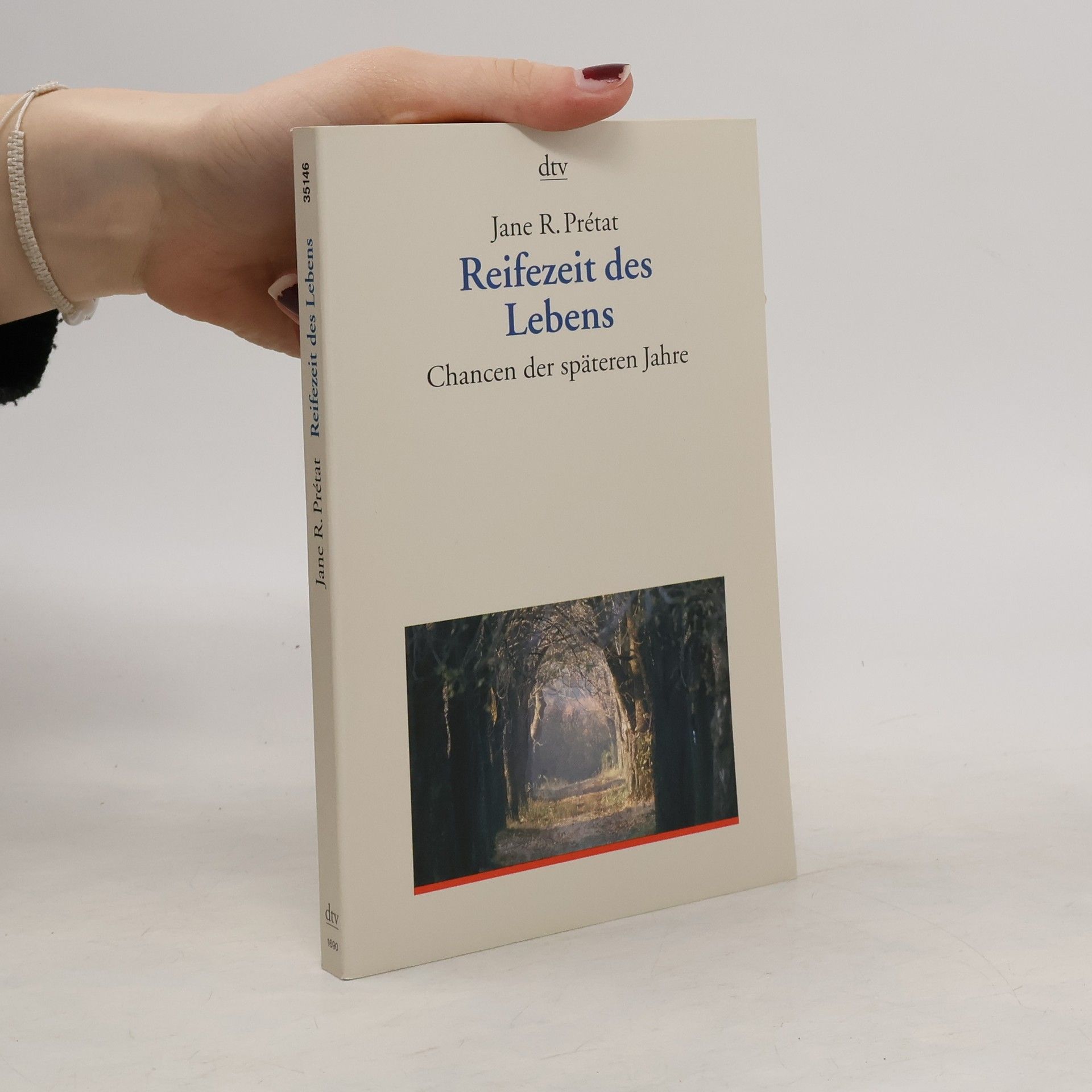 Jane R. Pre tat Reifezeit des Lebens