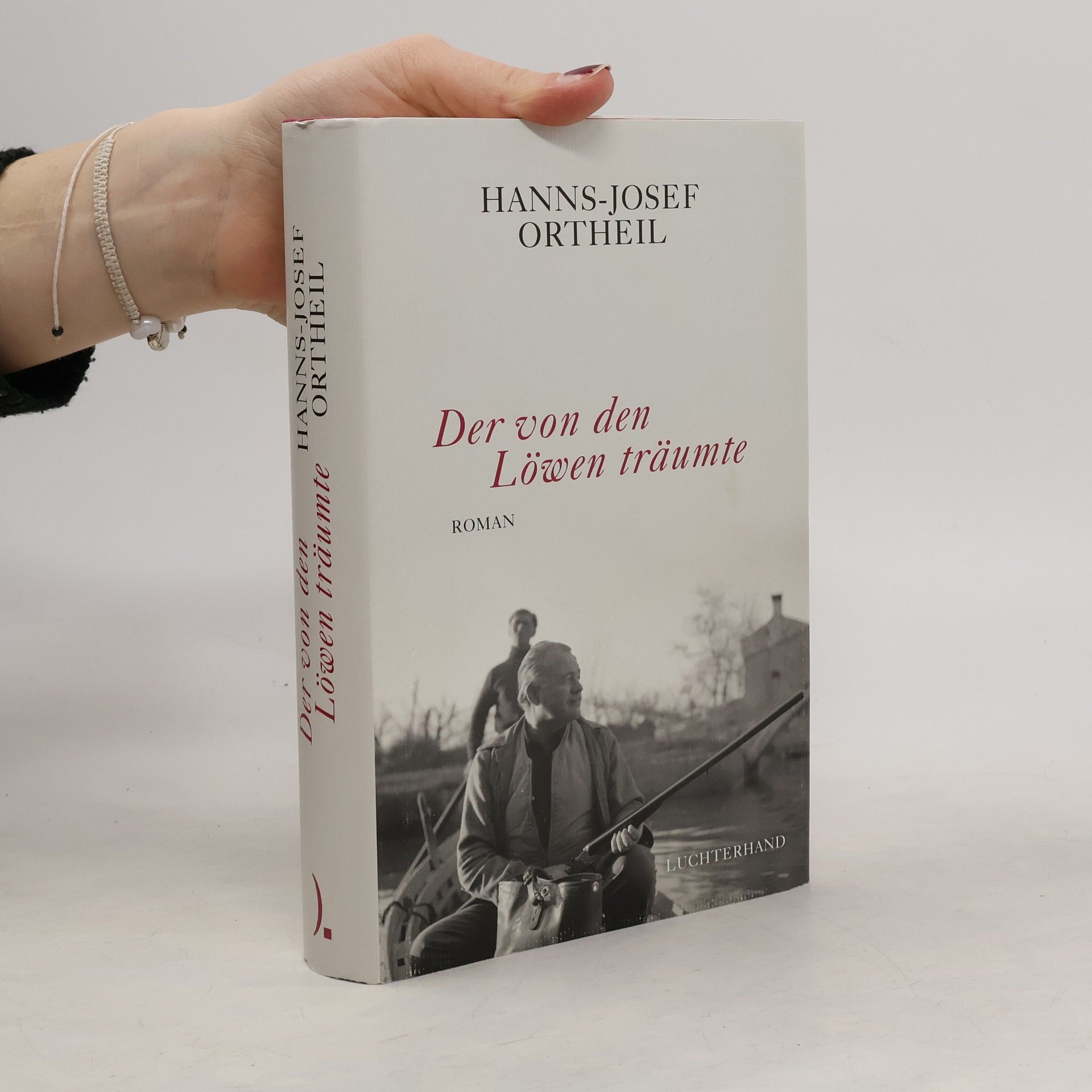 Hanns-Josef Ortheil Der von den Löwen träumte