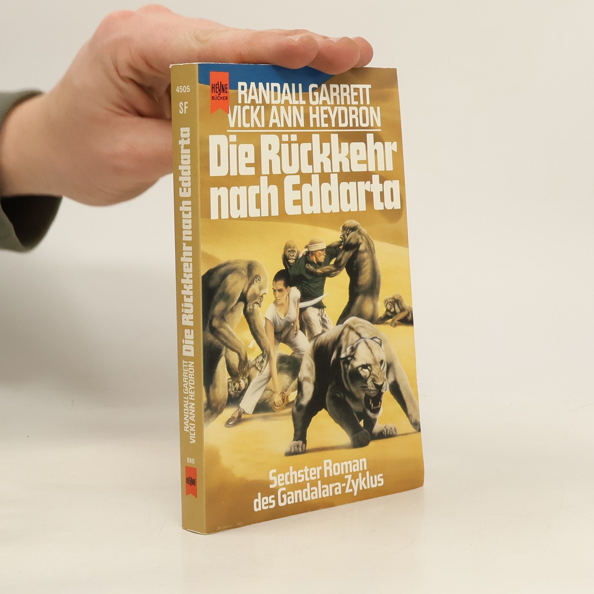 Randall Garrett Die Rückkehr nach Eddarta. Sechster Roman des Gandalara- Zyklus.