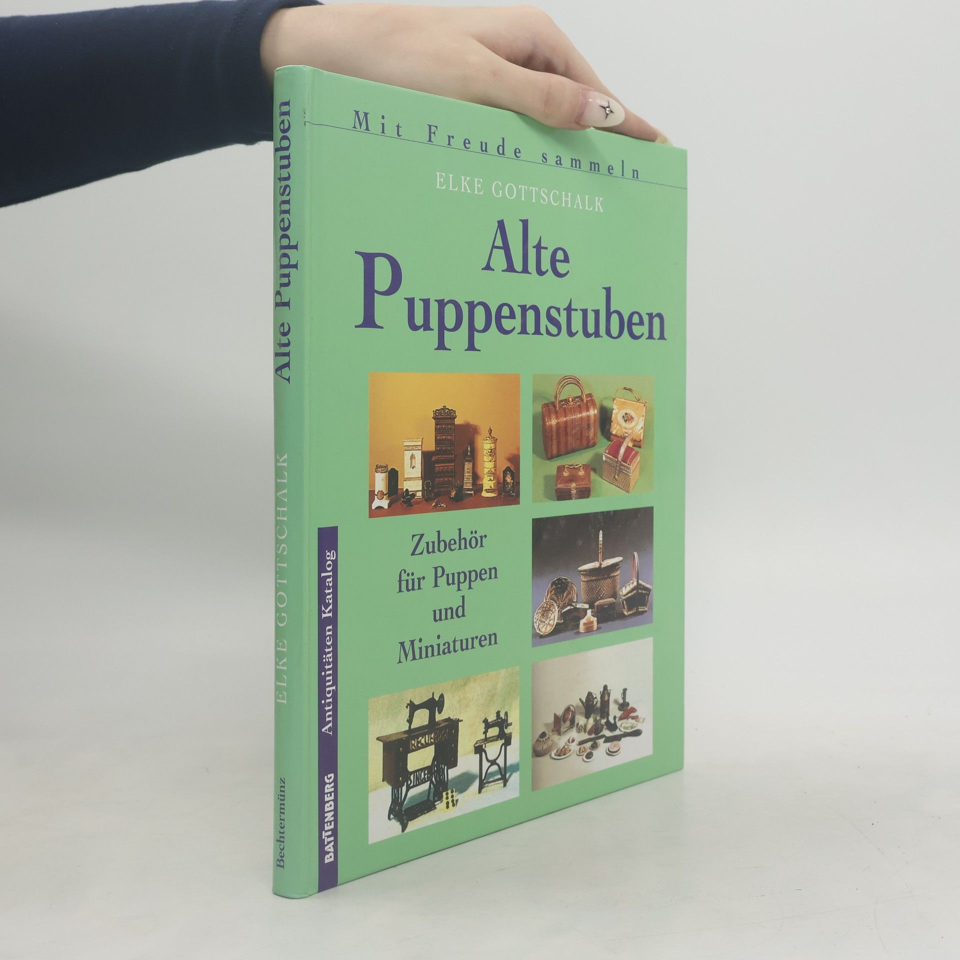 Elke Gottschalk Alte Puppenstuben