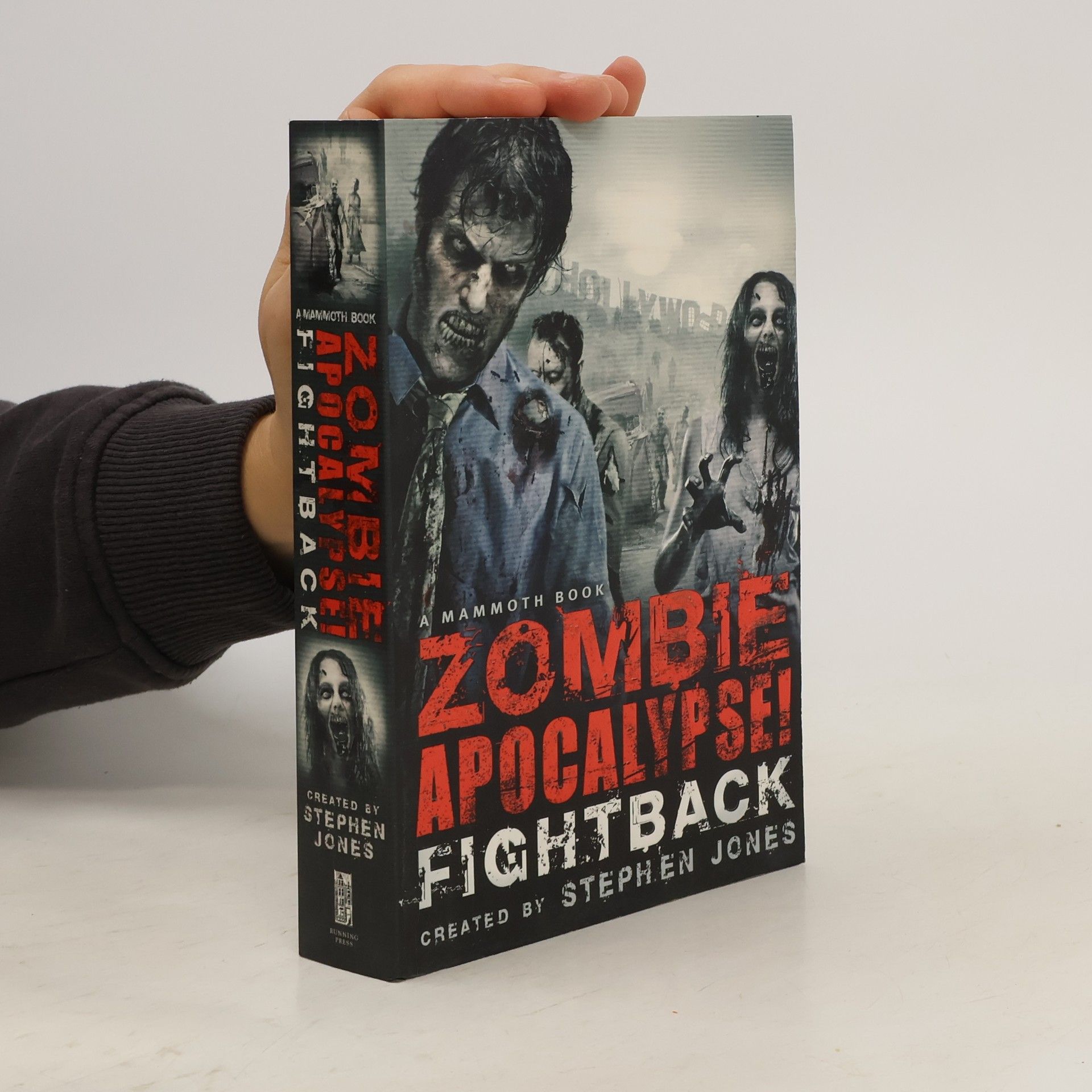 Stephen Jones A Mammoth Book of Zombie Apocalypse! Fightback