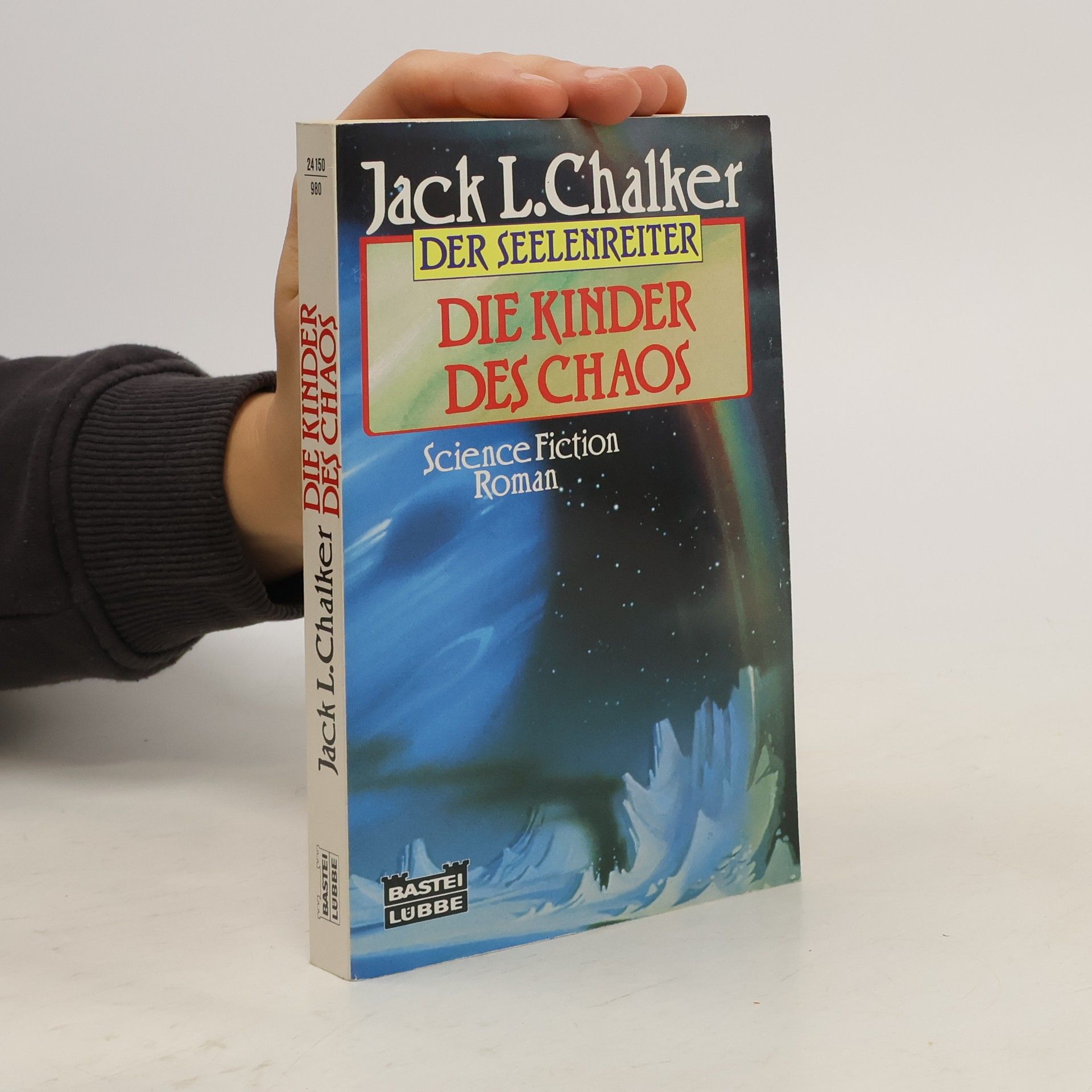 Jack L. Chalker Die Kinder des Chaos