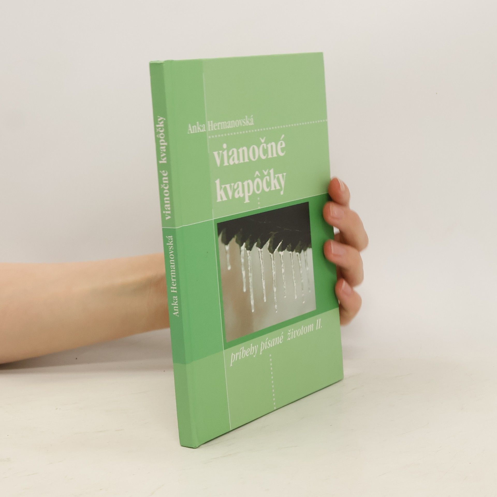 Anka Hermanovská Vianočné kvapôčky