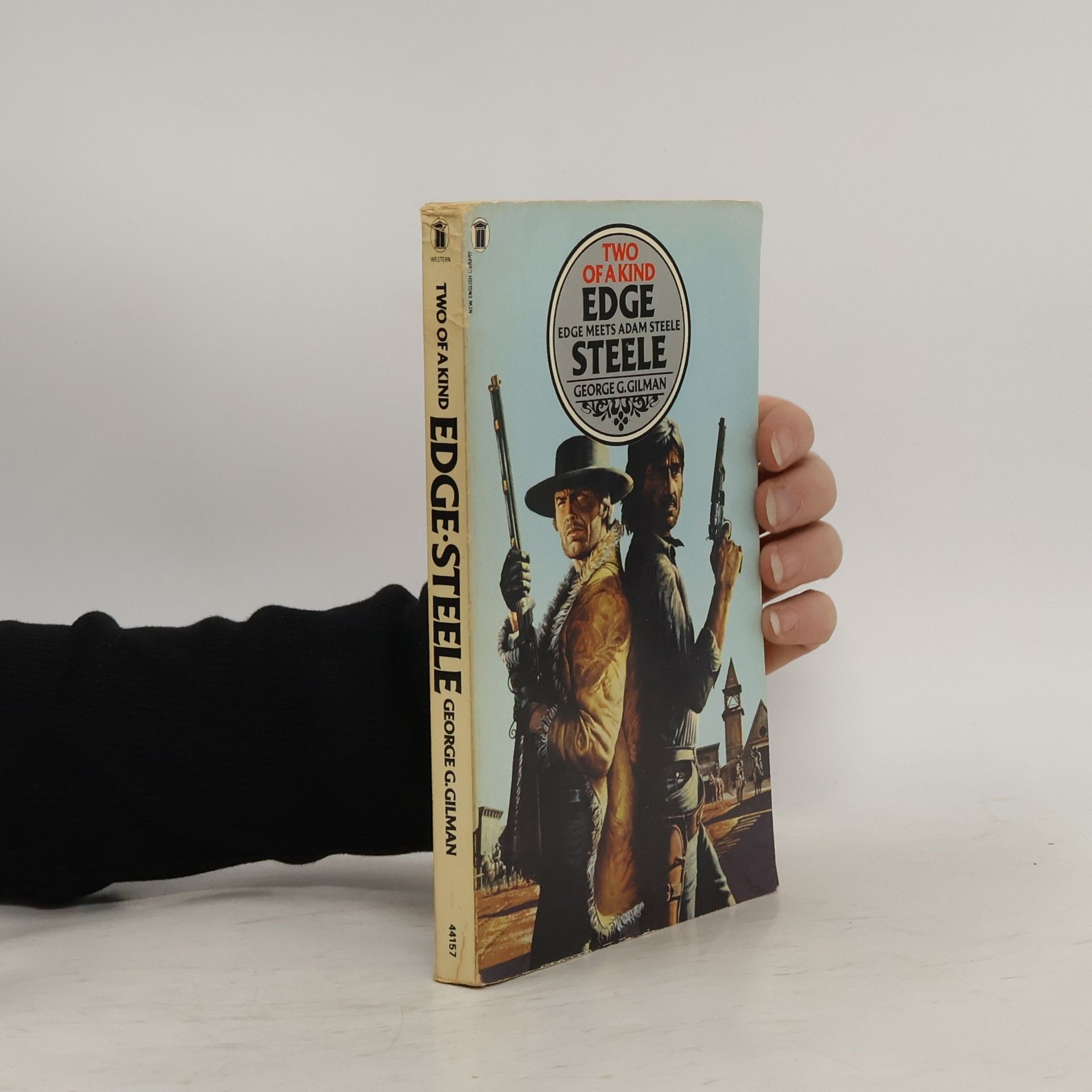 George G. Gilman Two of a Kind. Edge-Steele