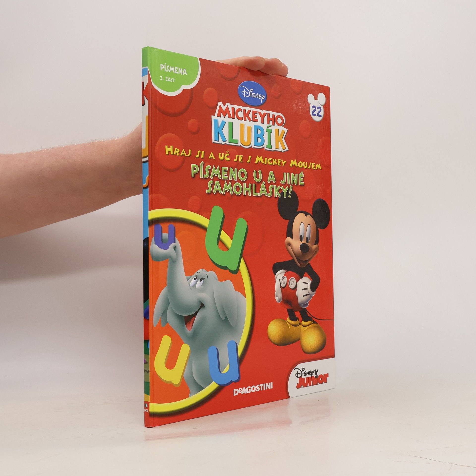 kolektiv Mickeyho Klubík. Hraj si a uč se s Mickey Mousem 22. Písmena U a jiné samohlásky!
