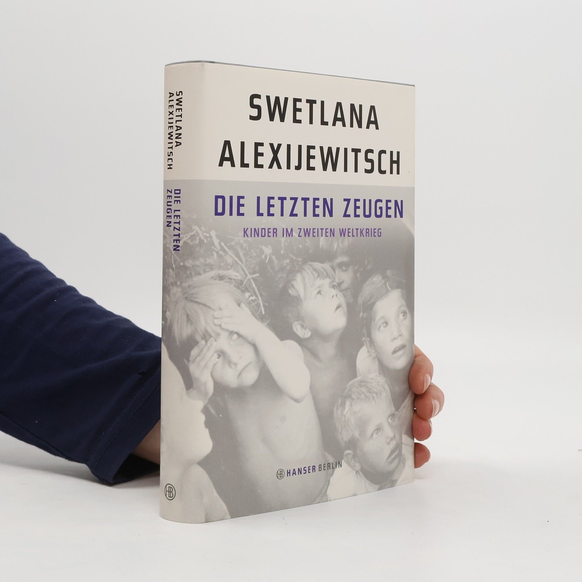 Světlana Alexandrovna Alexijevič Die letzten Zeugen