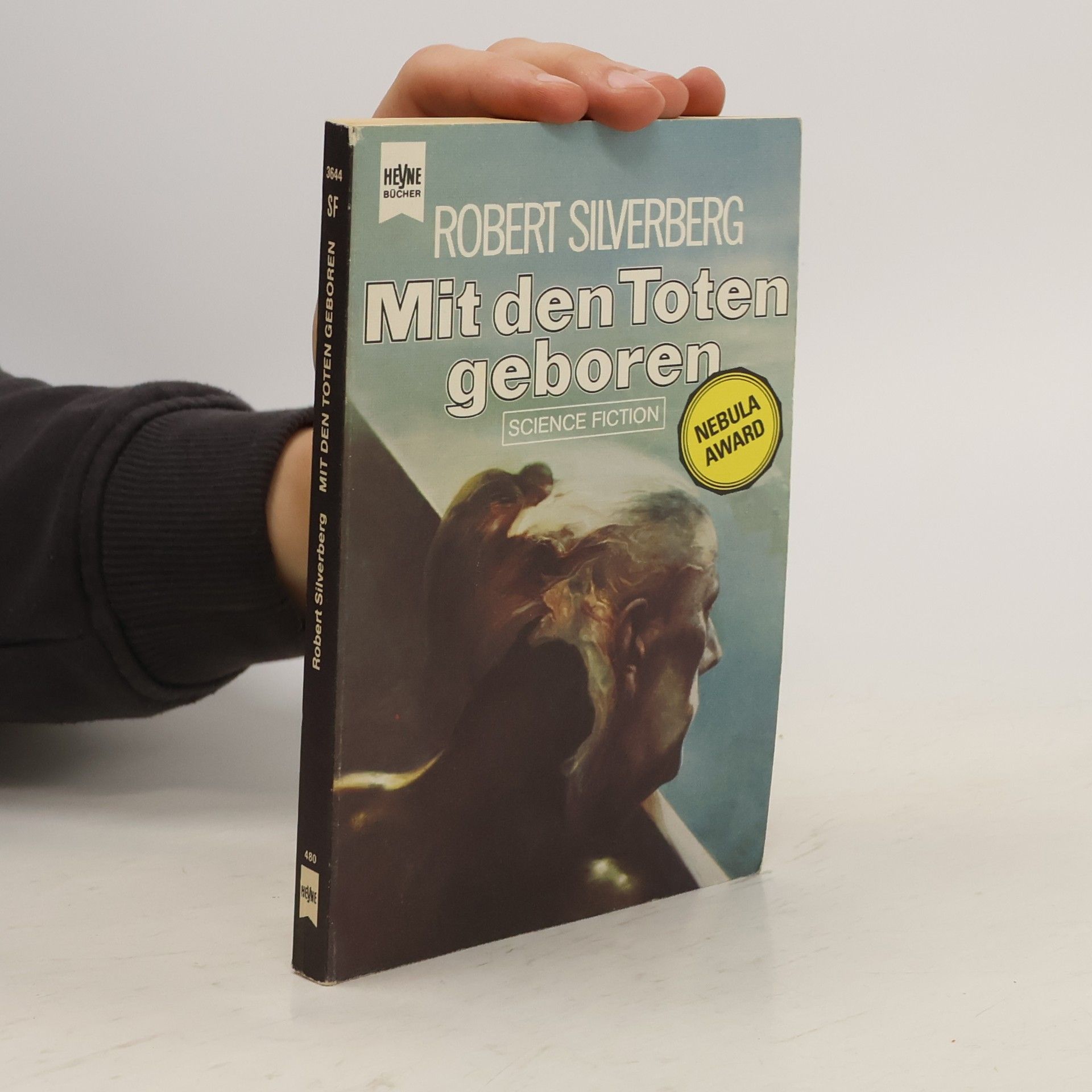 Robert Silverberg Mit den Toten geboren.