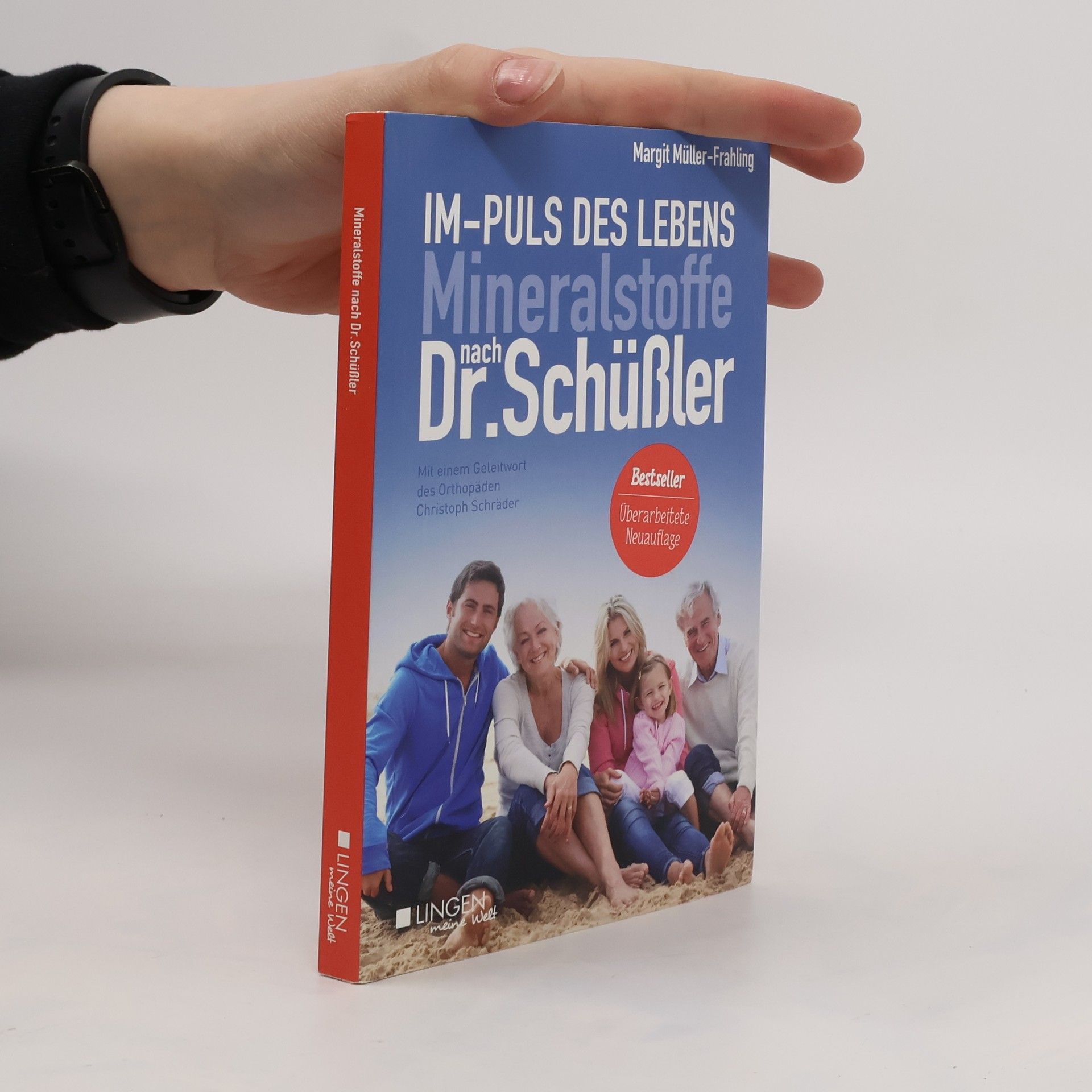 Margit Müller-Frahling Im-Puls des Lebens - Mineralstoffe nach Dr. Schüßler