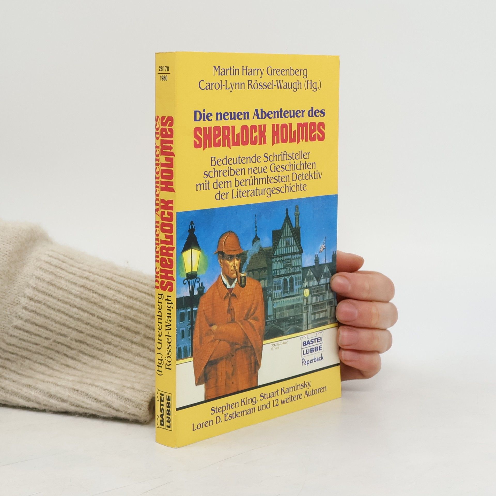 Martin H. Greenberg Die neuen Abenteuer des Sherlock Holmes. Bedeutende Schriftsteller schreiben neue Geschichten mit dem berühmtesten Detektiv der Literaturgeschichte