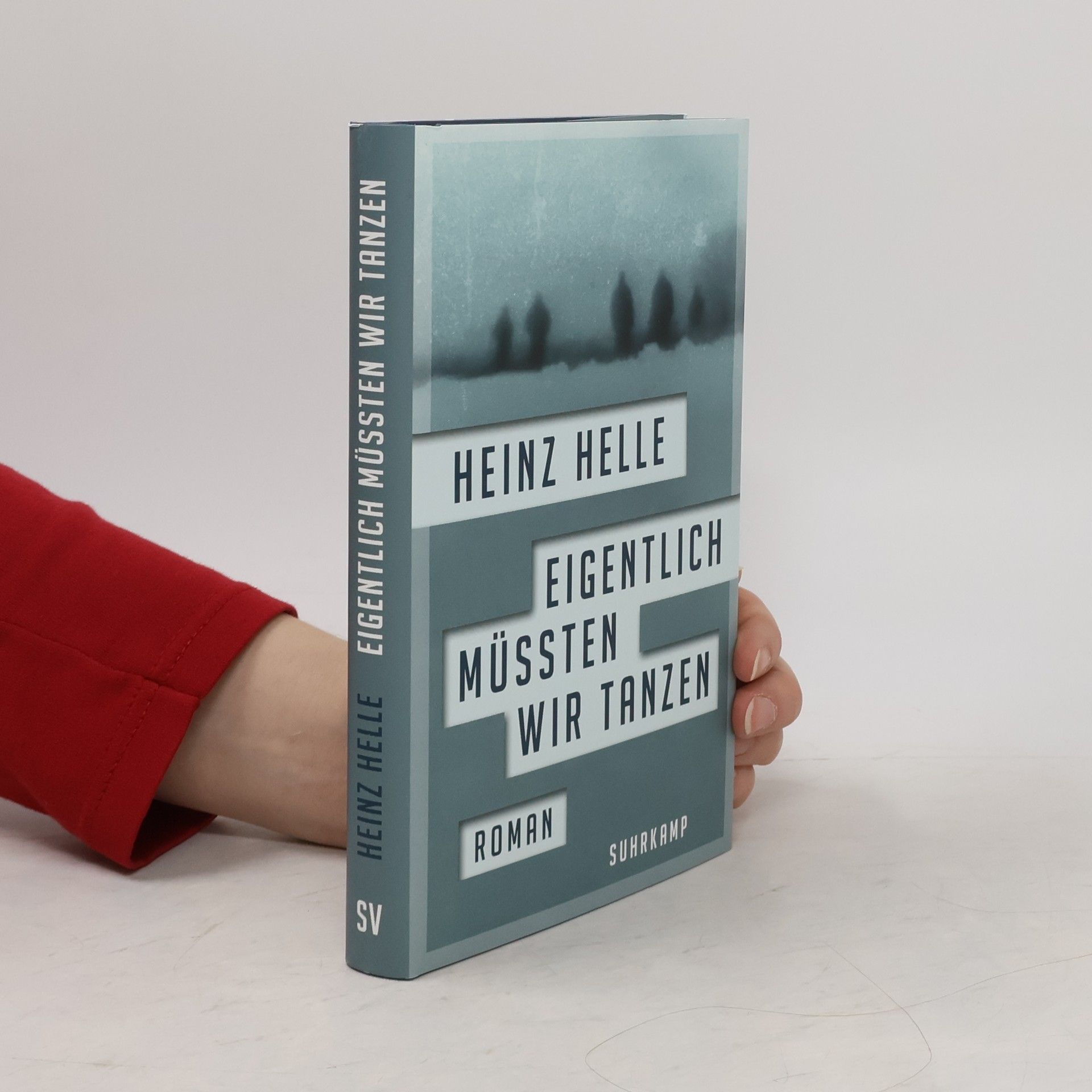 Heinz Helle Eigentlich müssten wir tanzen