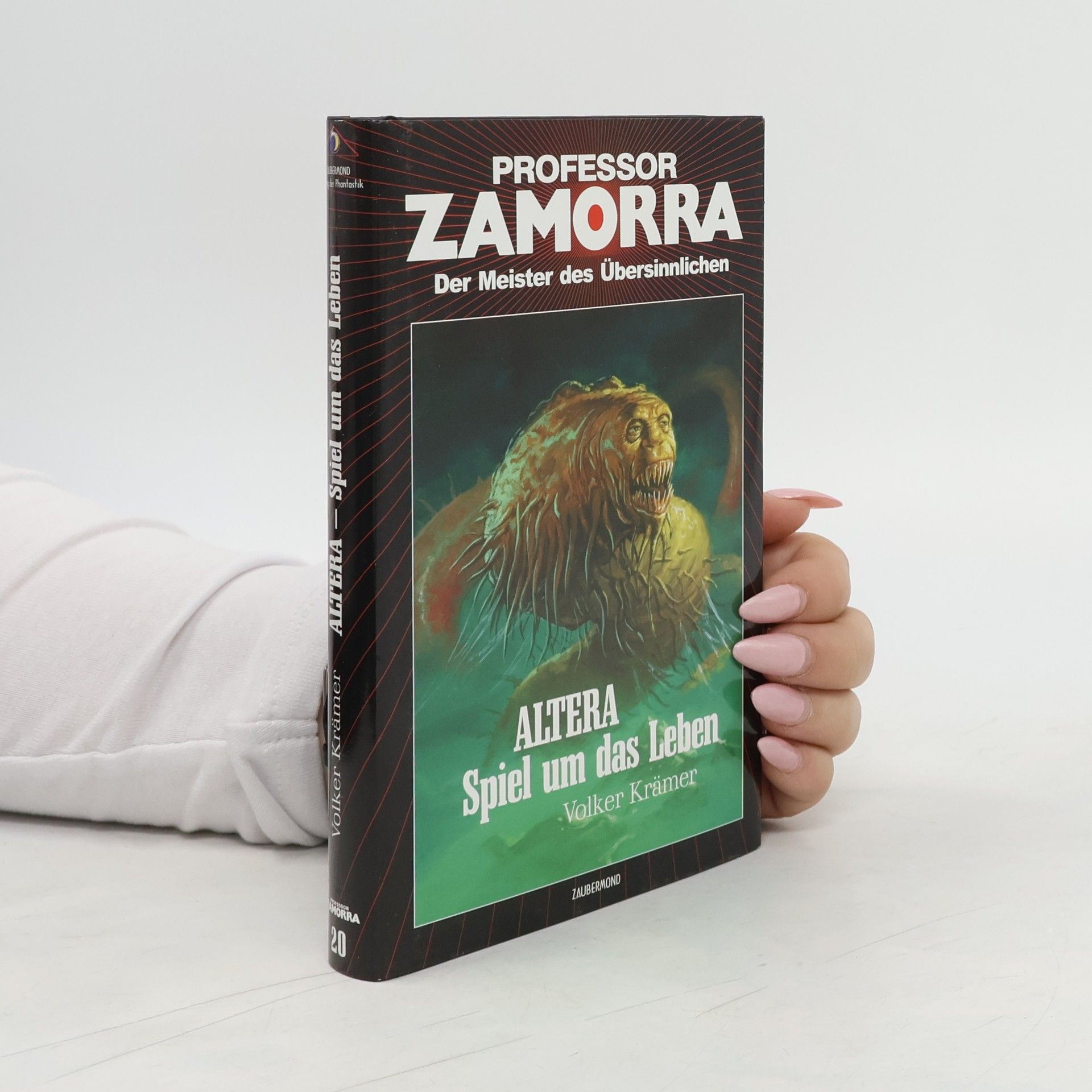 Volker Krämer Professor Zamorra. Der Meister des Übersinnlichen. Altera Spiel um das Leben