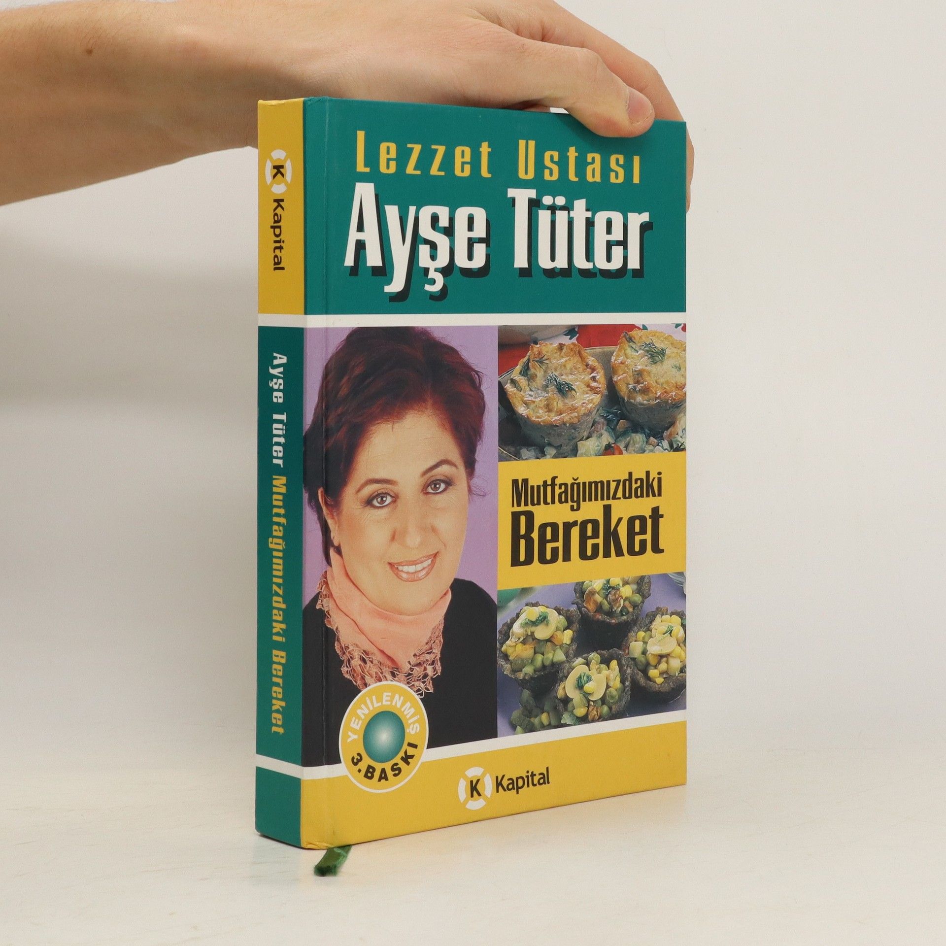 Ayşe Tüter Lezzet Ustası. Mutfagimizdaki Bereket