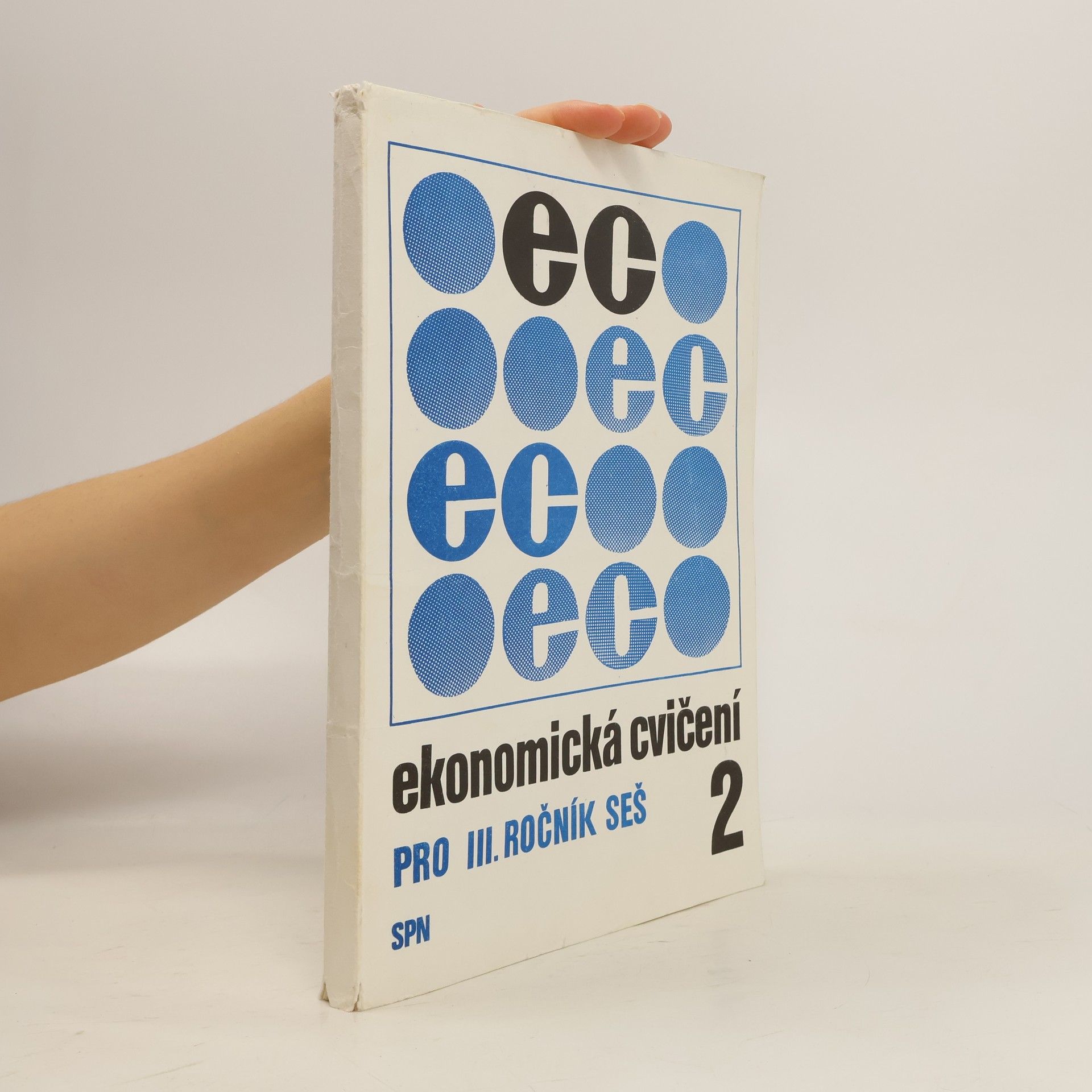 Jan Samec Ekonomická cvičení pro III. ročník SEŠ 2