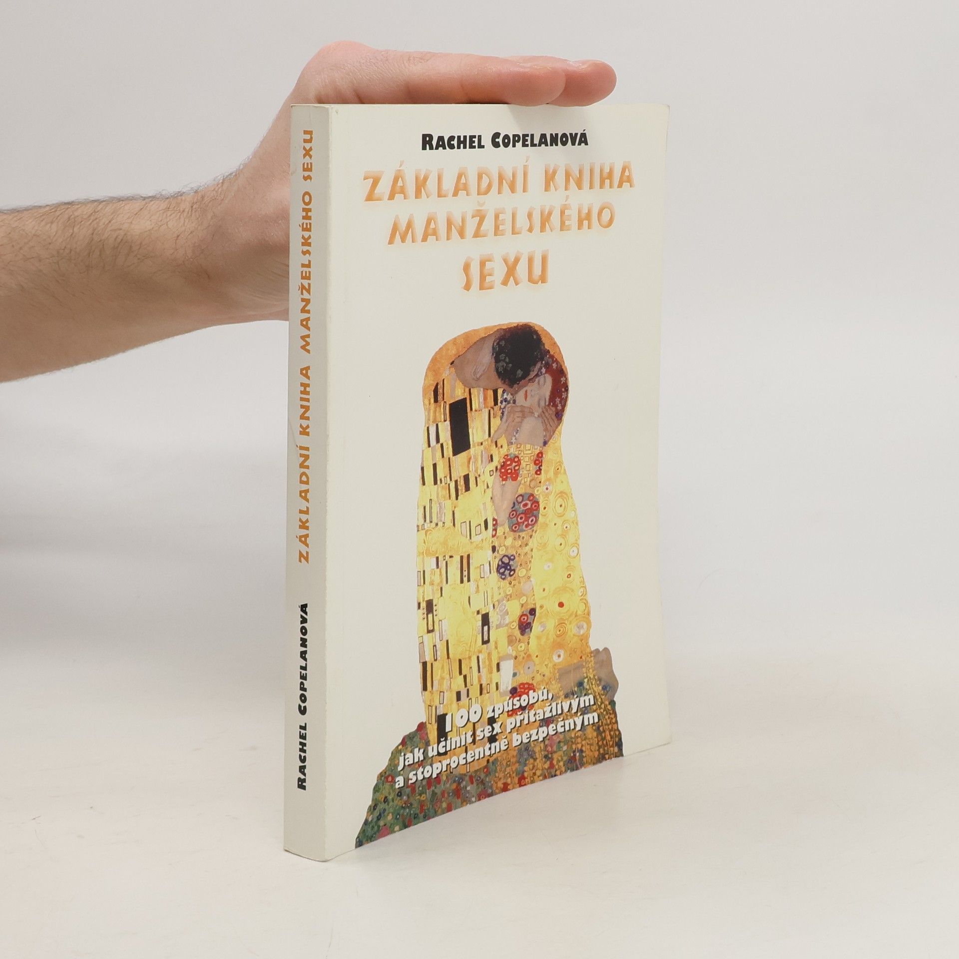 Rachel Copelan Základní kniha manželského sexu