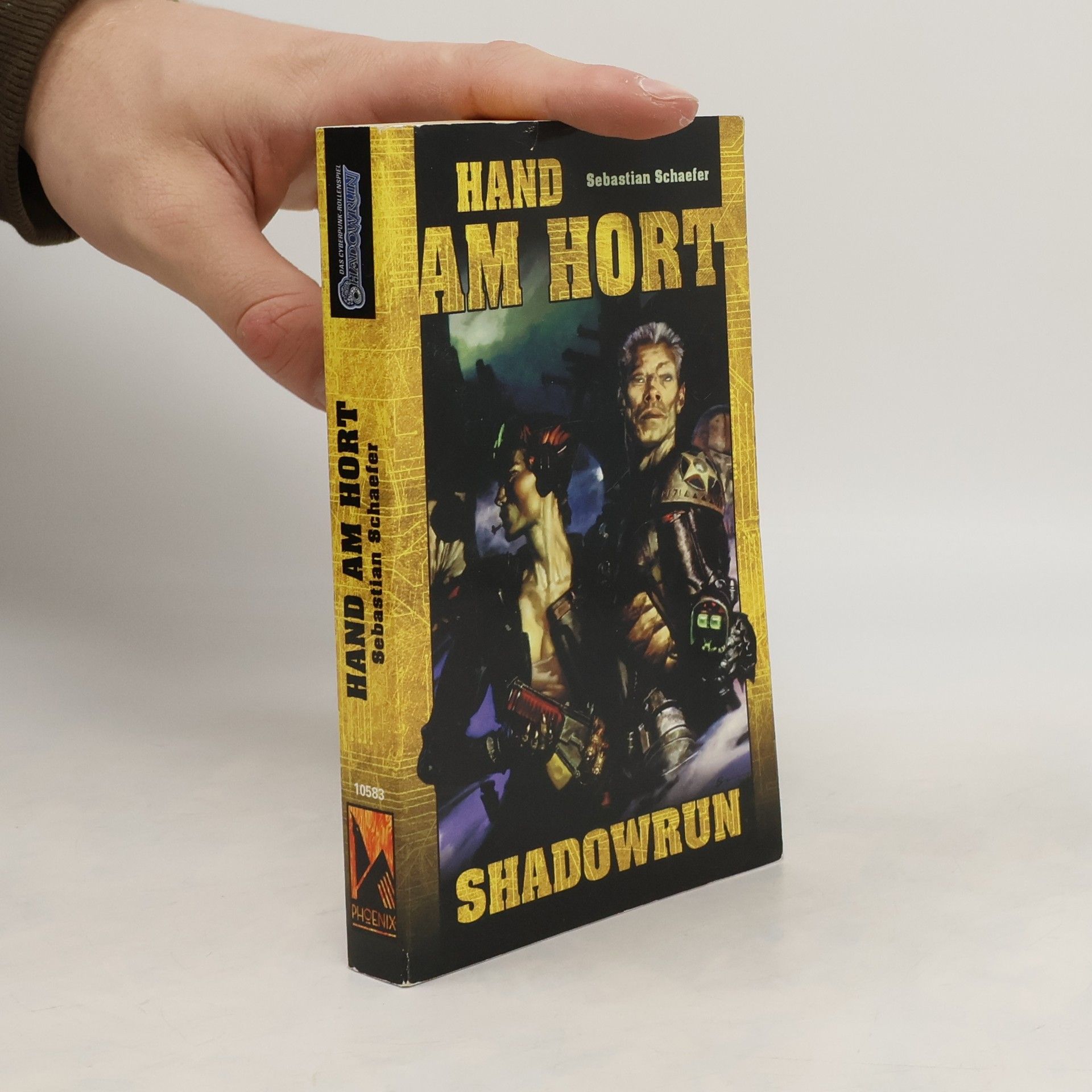Sebastian Schaefer Hand am Hort. Shadowrun-Roman