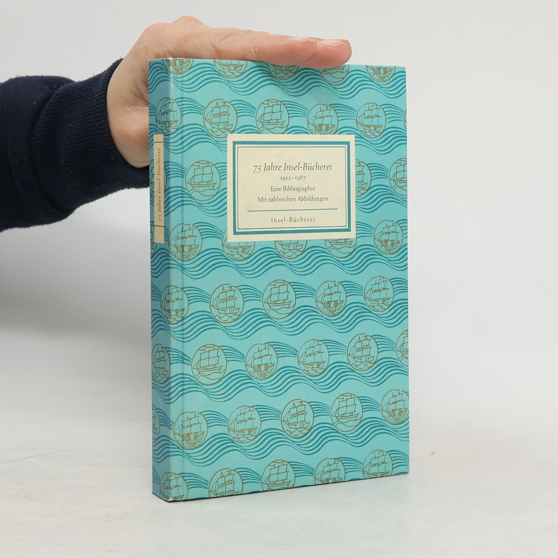 Various authors 75 Jahre Insel-Bücherei. 1912-1987