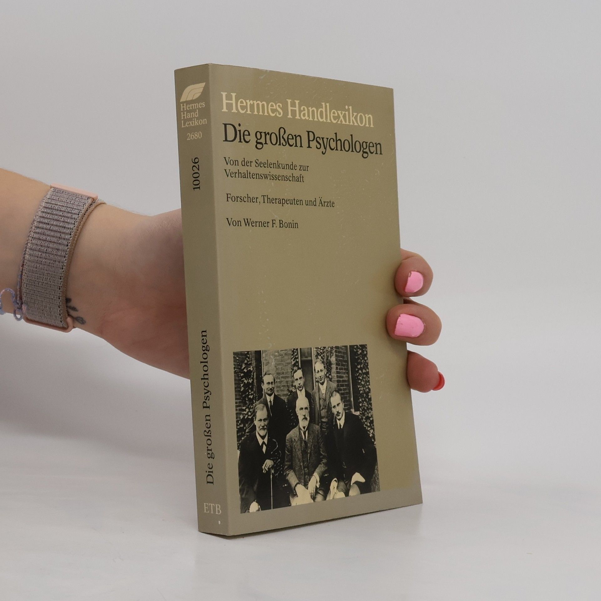 Werner F. Bonin Die grossen Psychologen