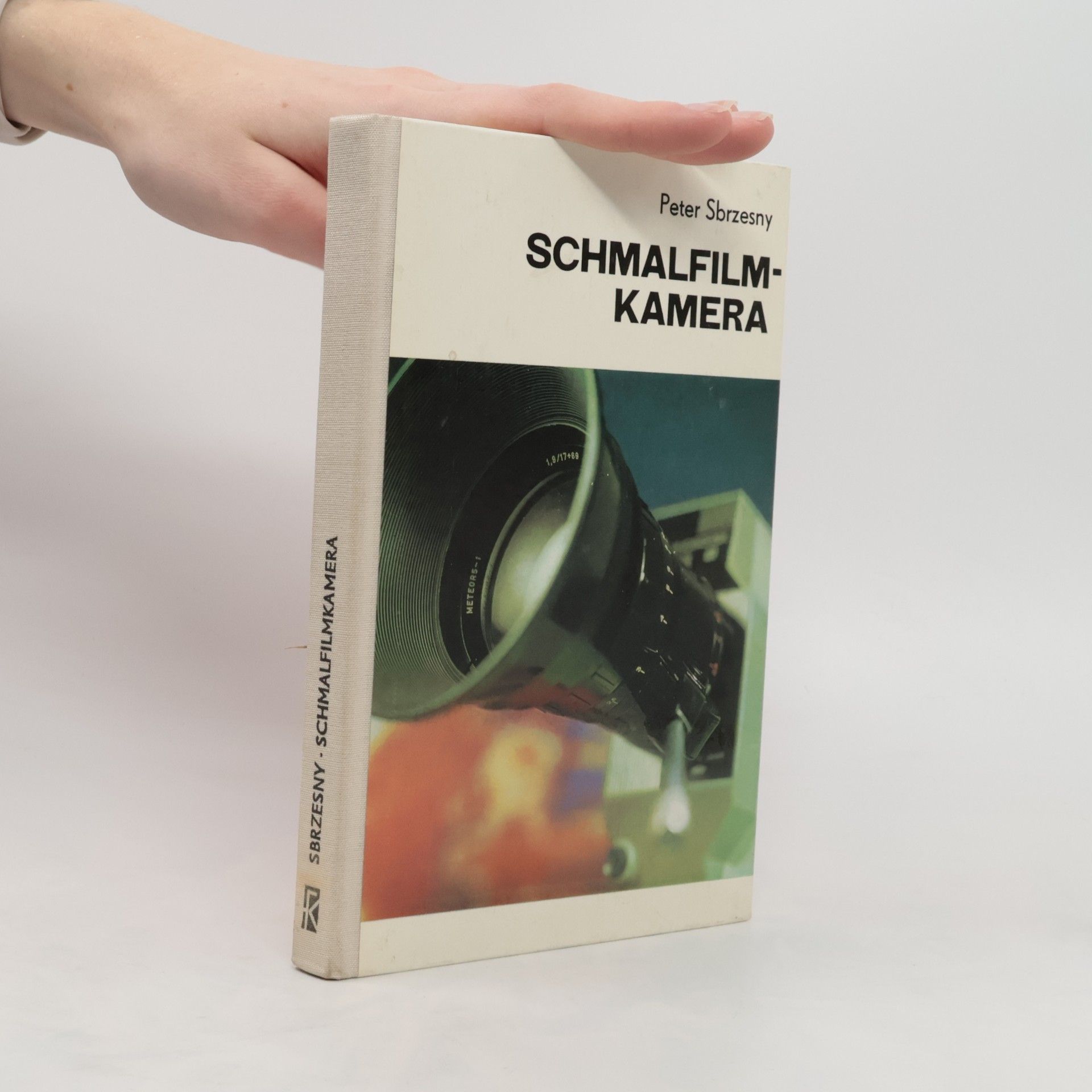 Peter Sbrzesny Die Schmalfilmkamera