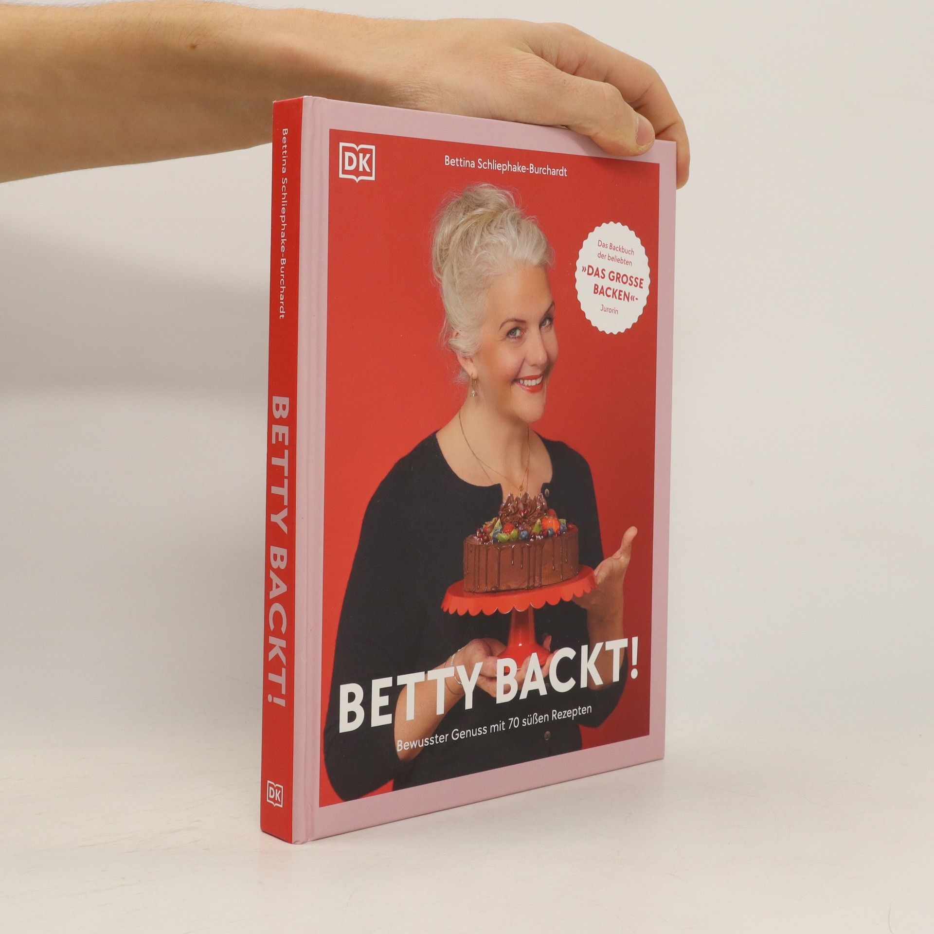 Bettina Schliephake-Burchardt Betty backt!