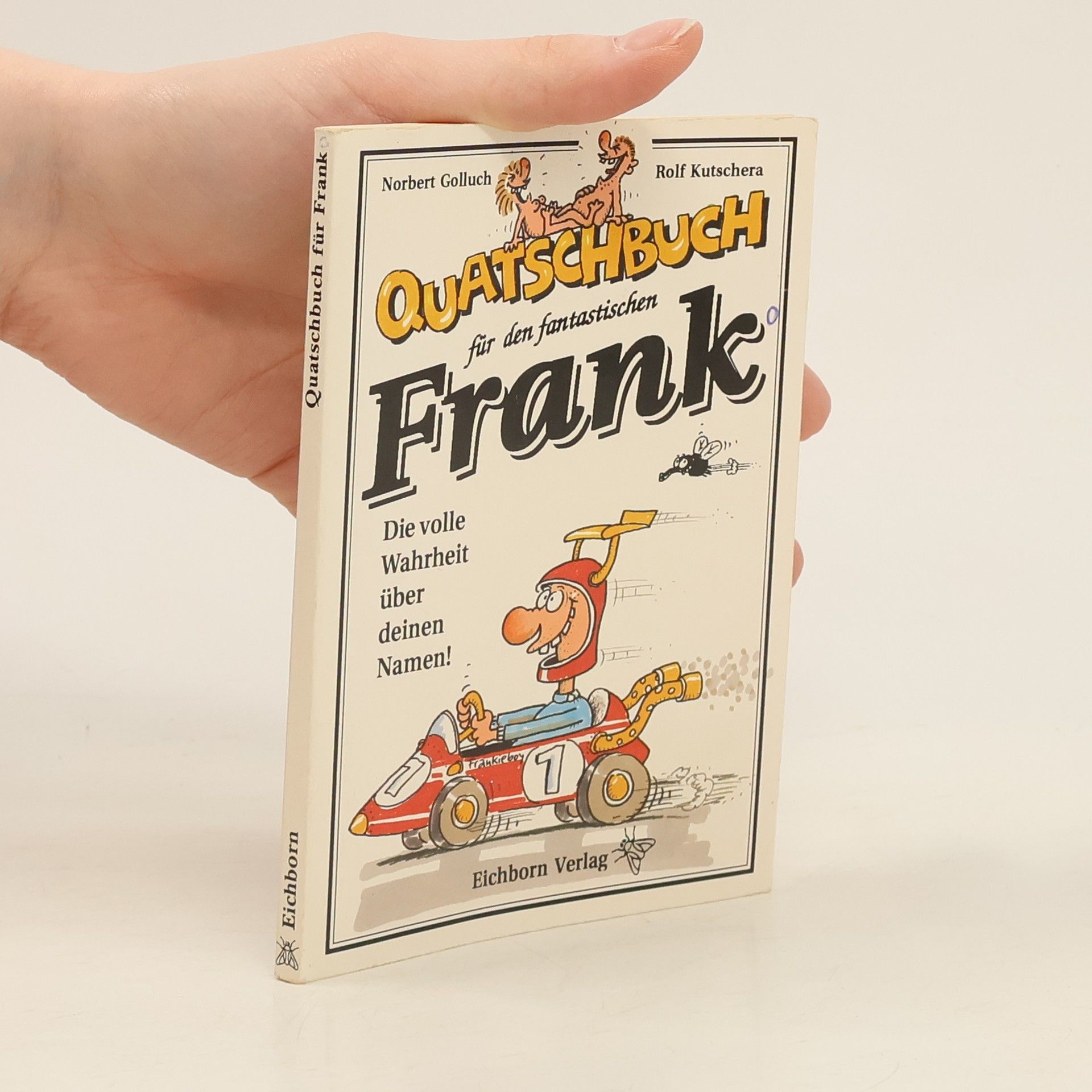 Norbert Golluch Quatschbuch für den fantastischen Frank