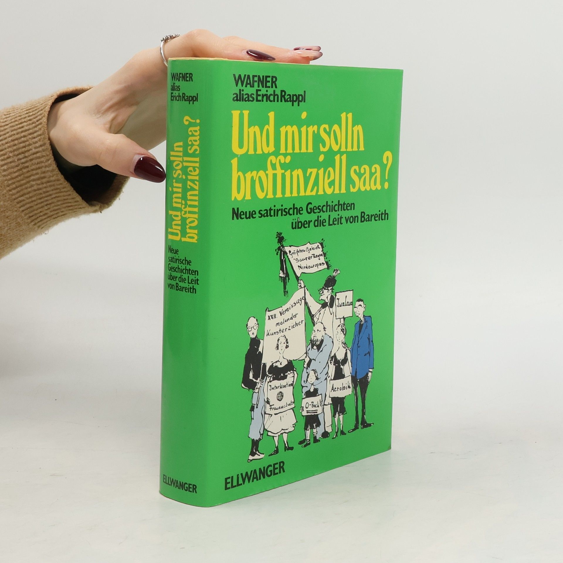 Erich Rappl Und mir solln broffinziell saa?