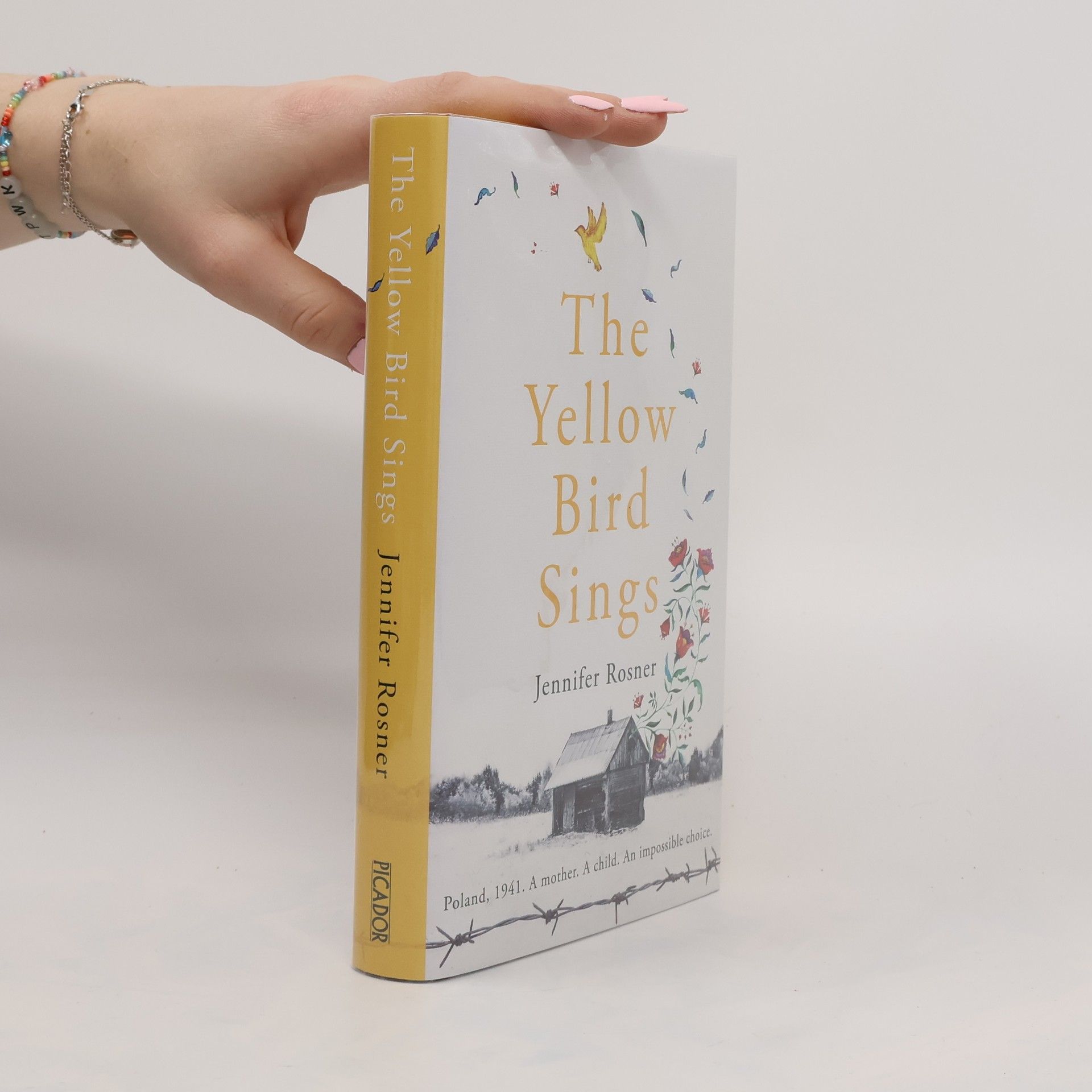 Jennifer Rosner The Yellow Bird Sings (numbered copy)