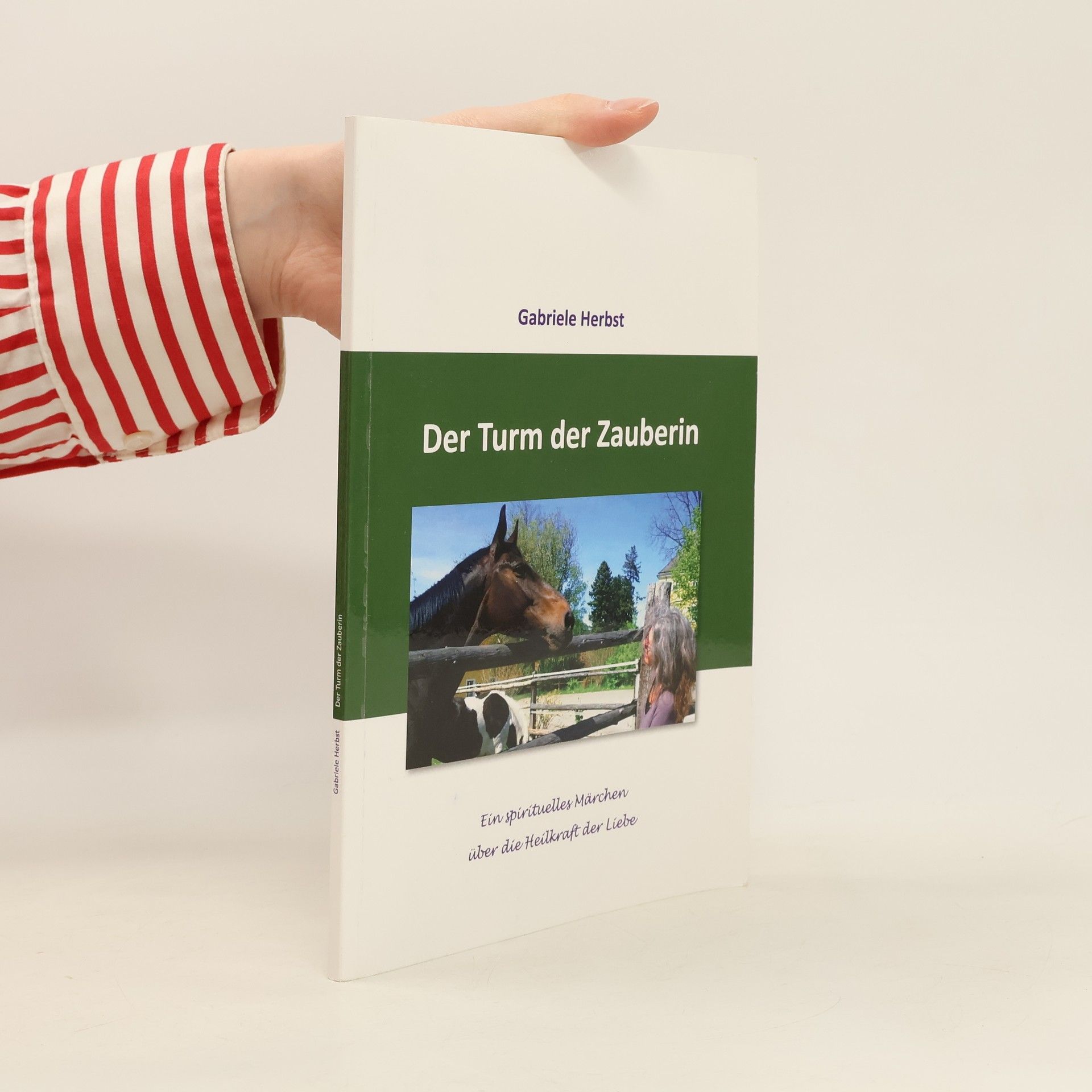 Gabriele Herbst Der Turm der Zauberin