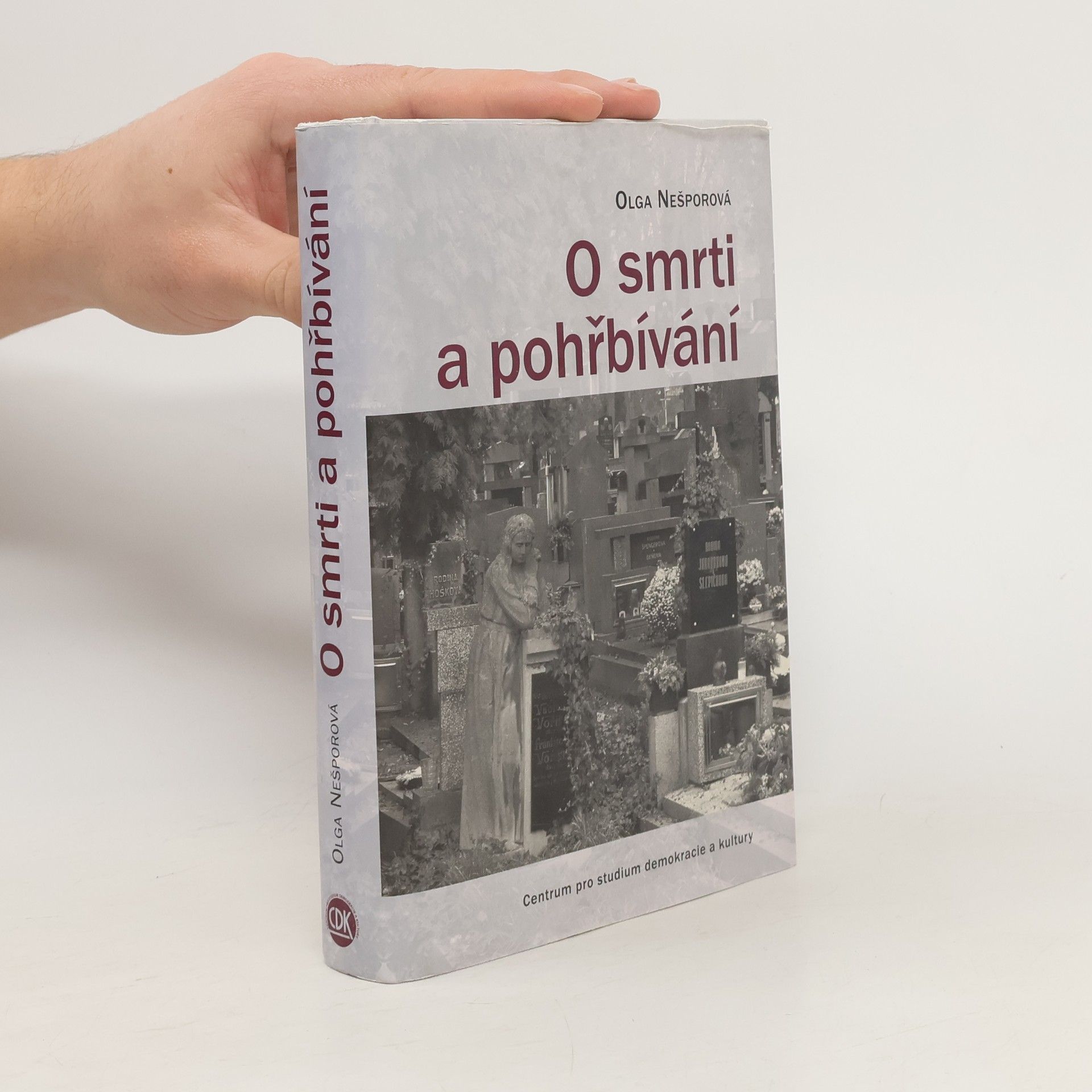 Olga Nešporová O smrti a pohřbívání