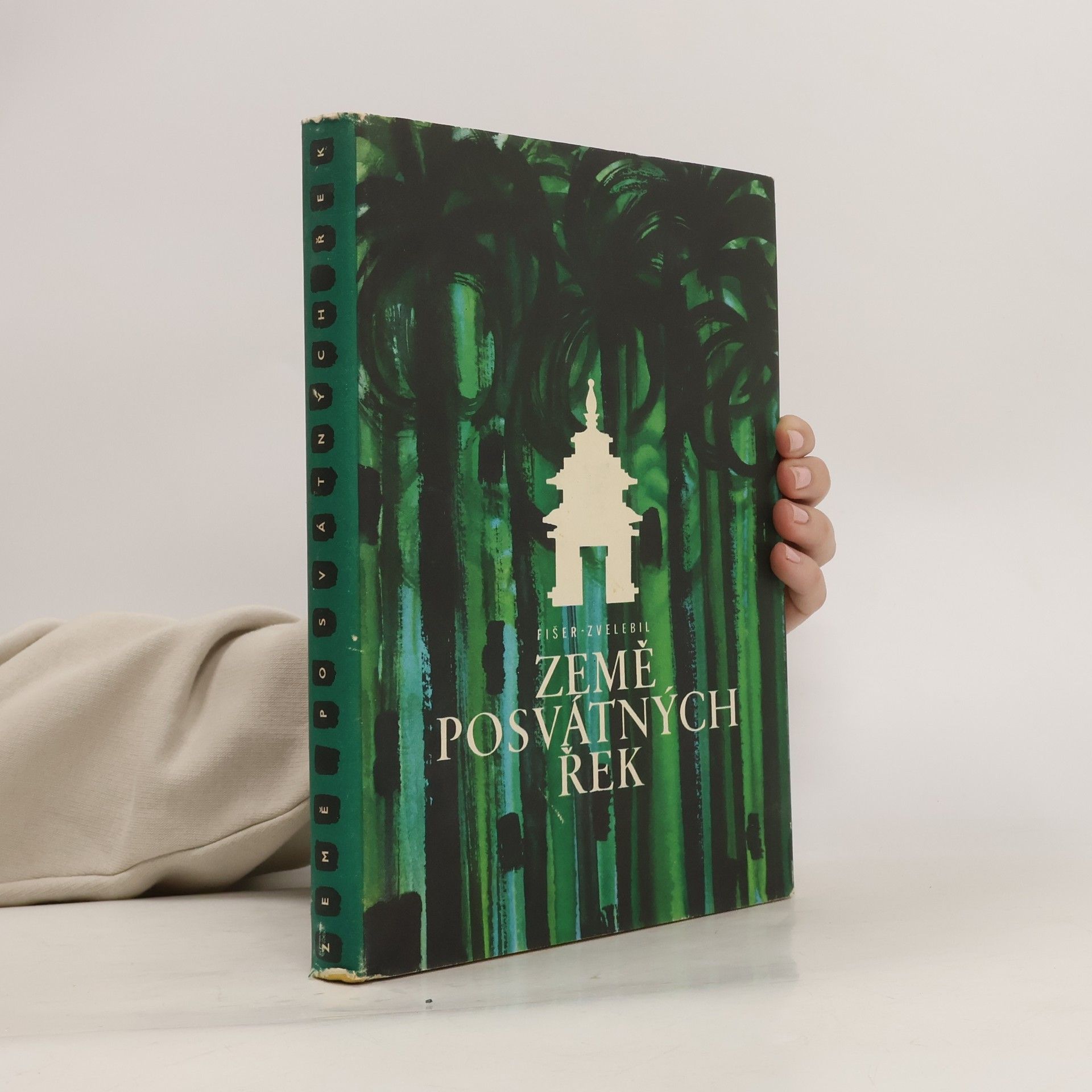 Ivo Fišer Země posvátných řek