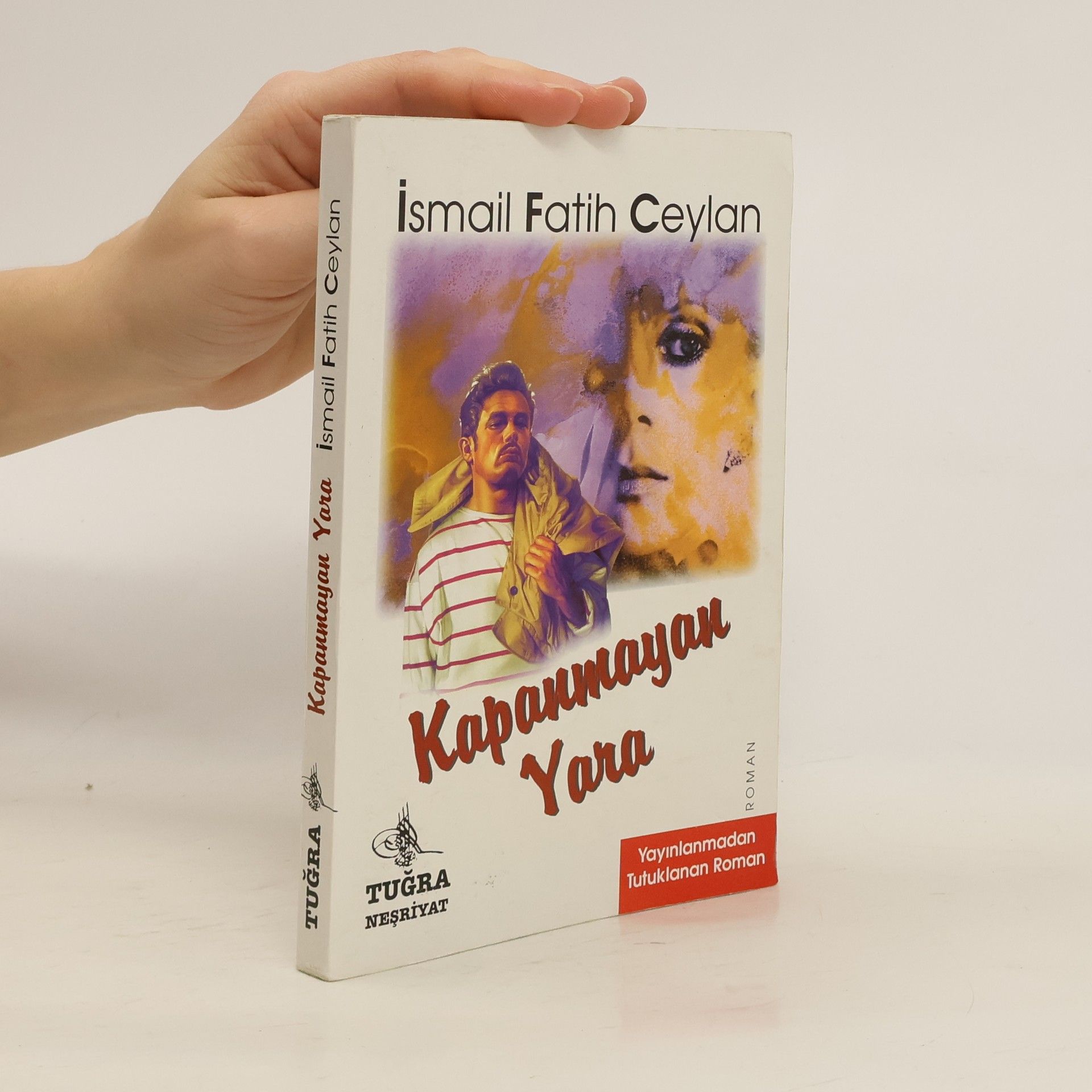 İsmail Fatih Ceylan Kapanmayan Yara