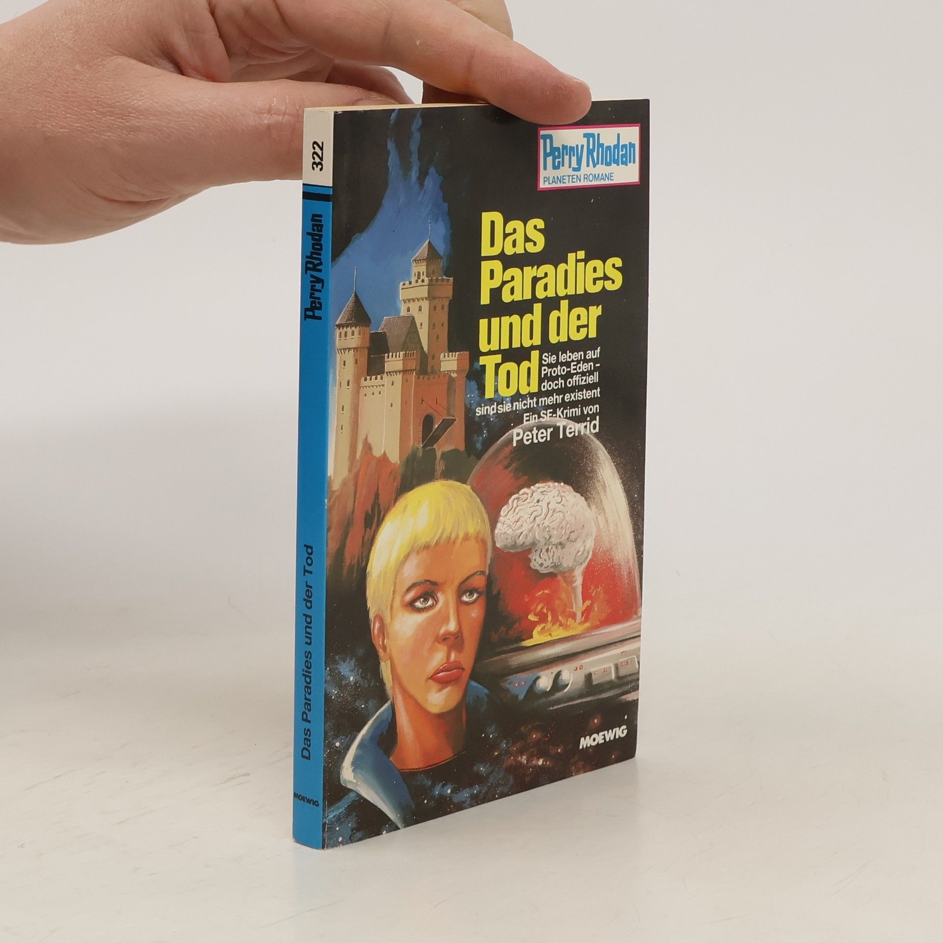 Peter Terrid Perry Rhodan 322: Das Paradies und der Tod